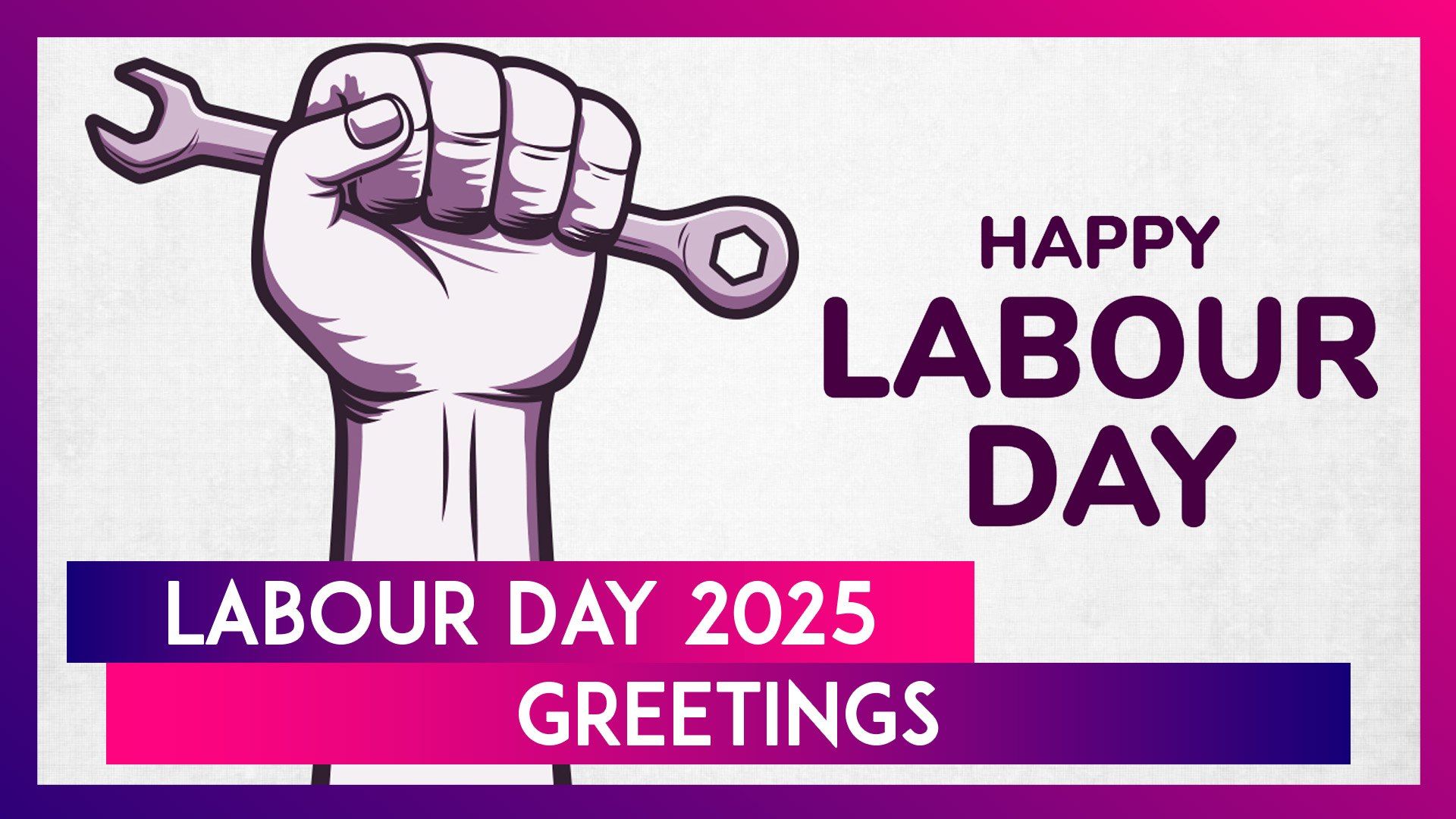 1920x1080 Labour Day 2025 Greetings And Image: Heartfelt Messages To Honour Hard Work And Achievements