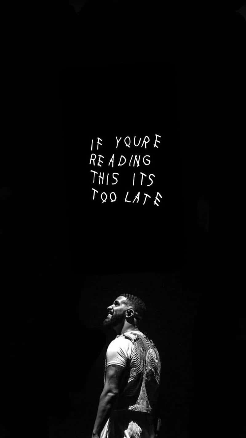 800x1422 Download Make time for yourself. What would Drake do? Wallpaper