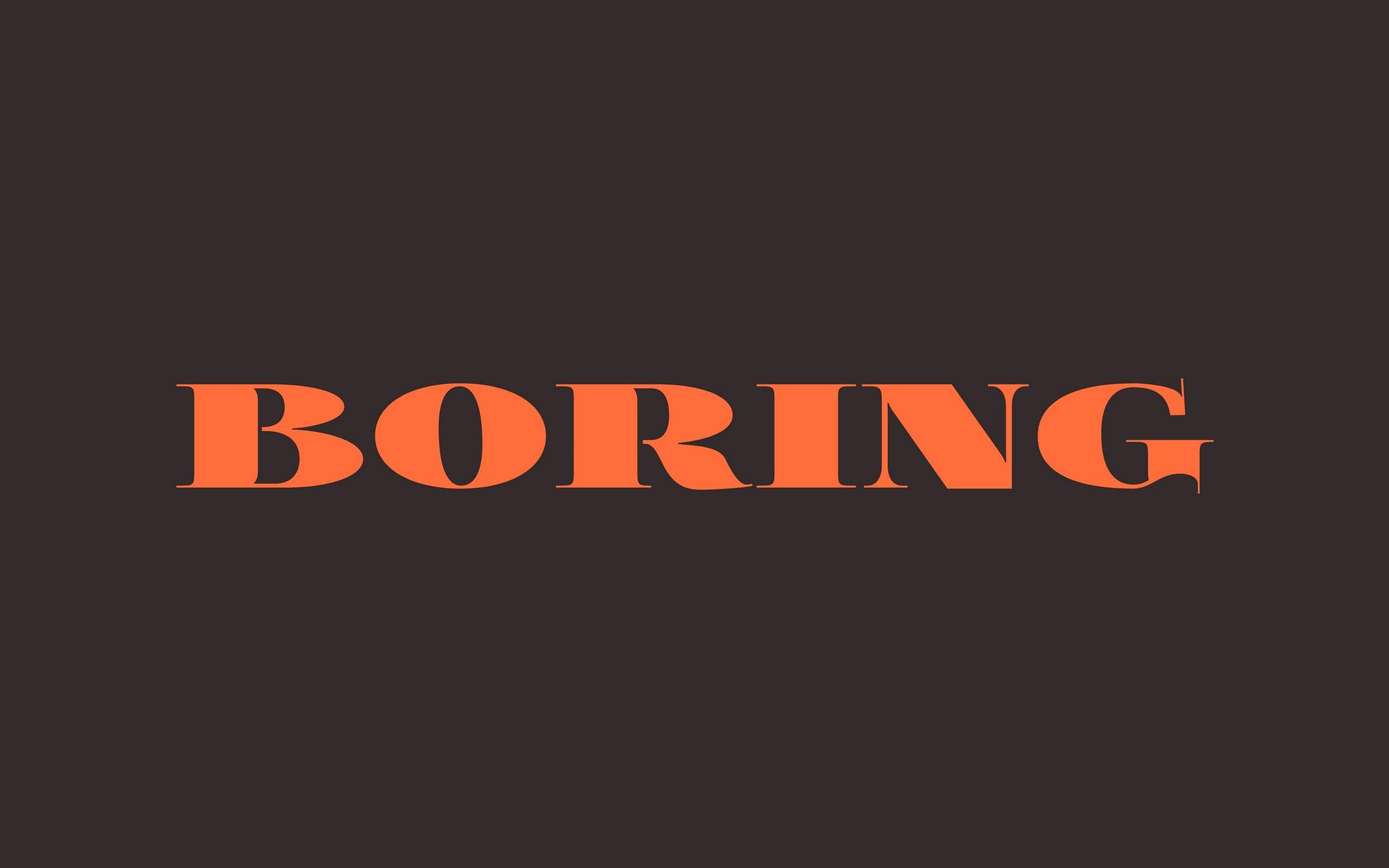 Boring Wallpapers - Top Free Boring Backgrounds - WallpaperAccess