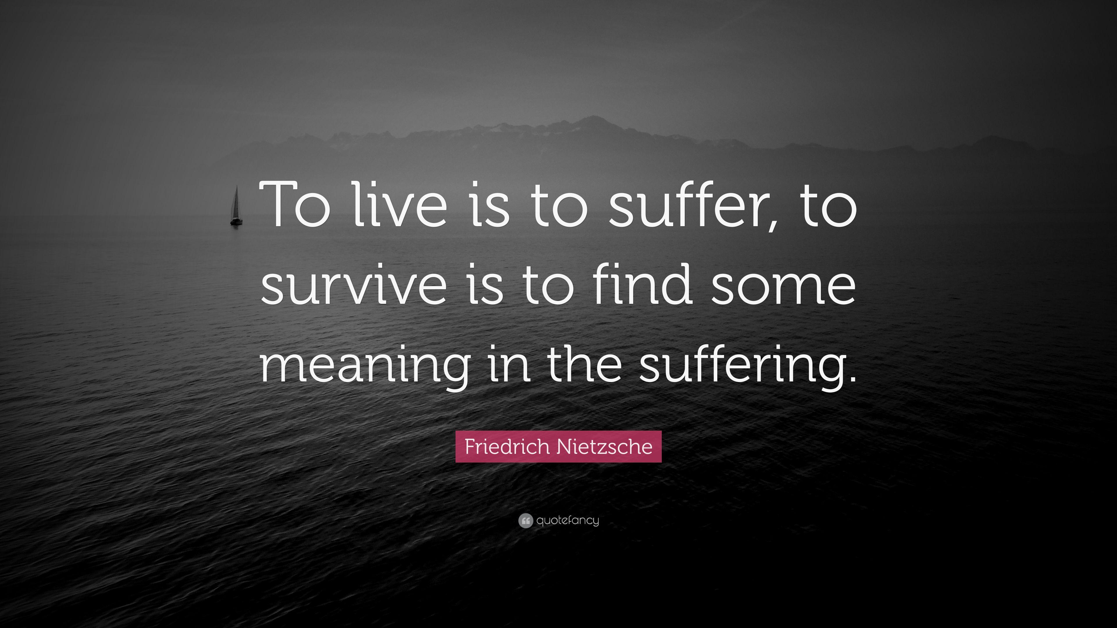 3840x2160 Friedrich Nietzsche Quote: “To live is to suffer, to survive