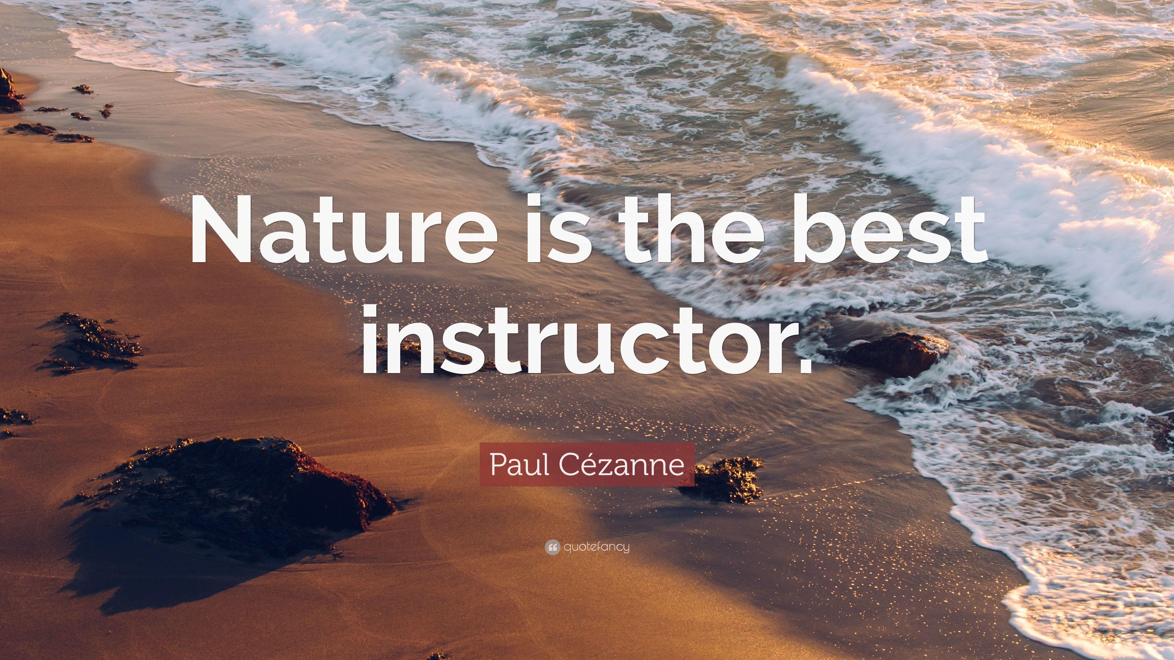 3840x2160 Paul Cézanne Quote: “Nature is the best instructor.” 7
