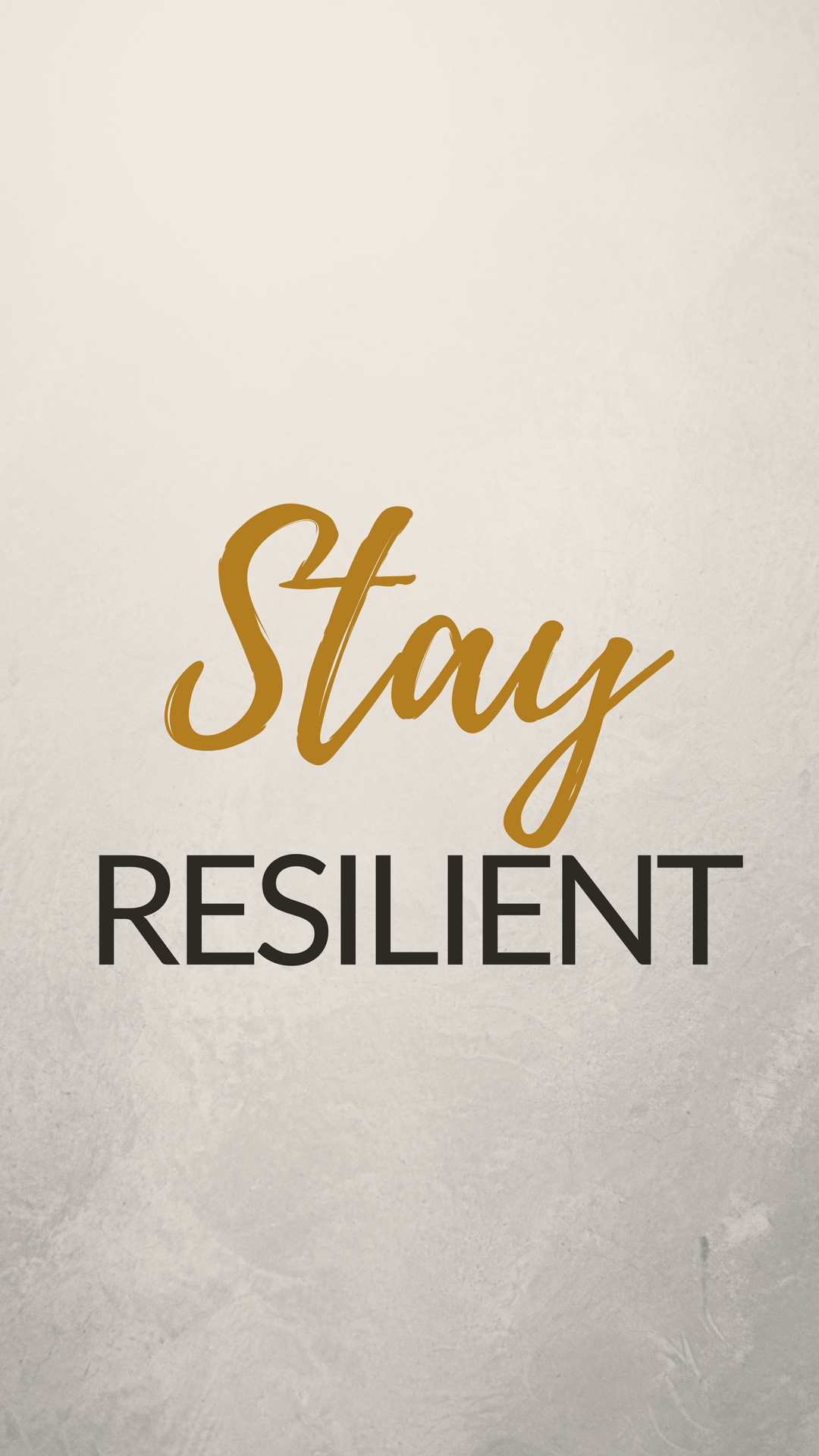 1080x1920 Resilience Wallpaper