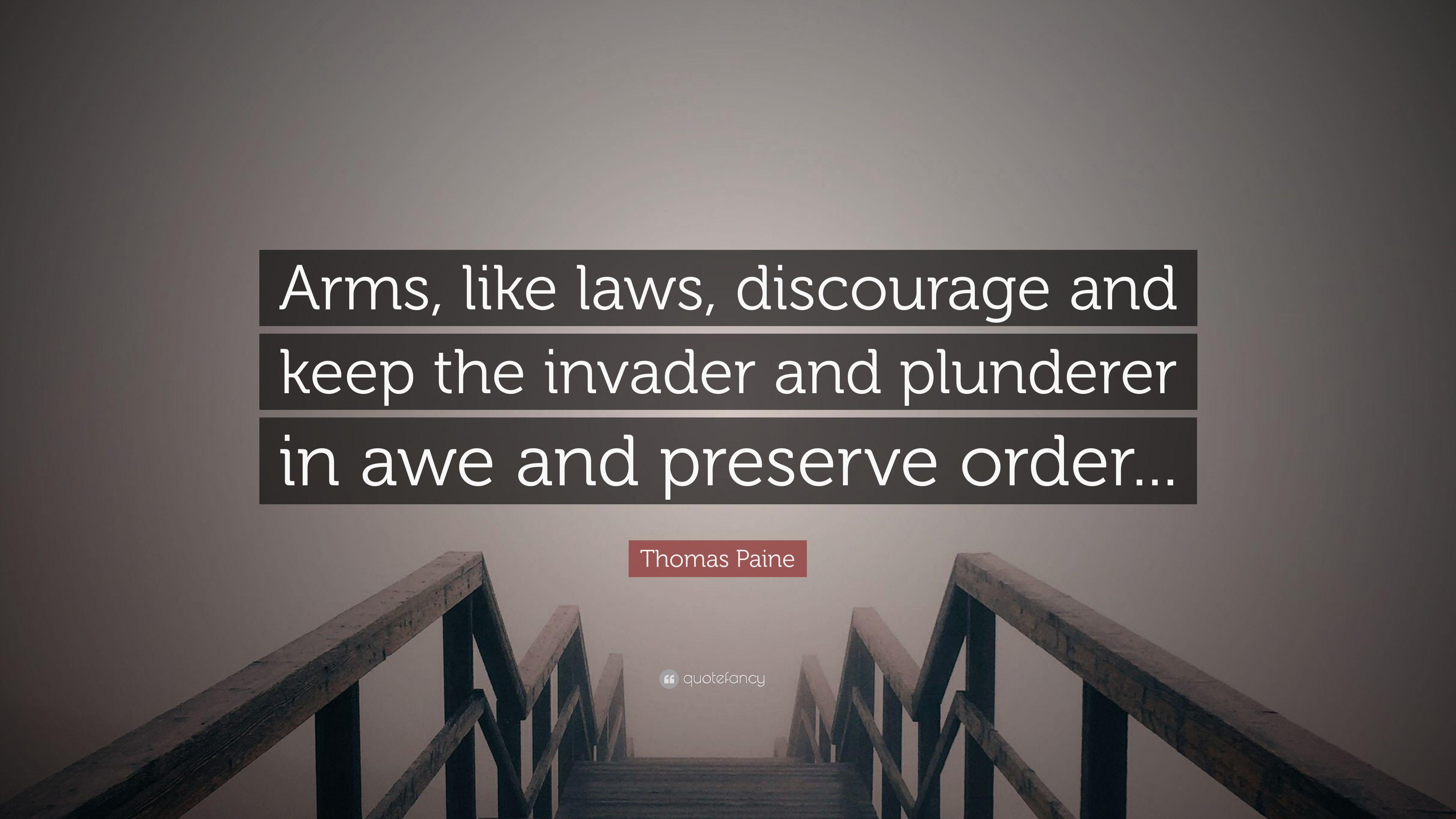 3840x2160 Thomas Paine Quote: “Arms, like laws, discourage and keep