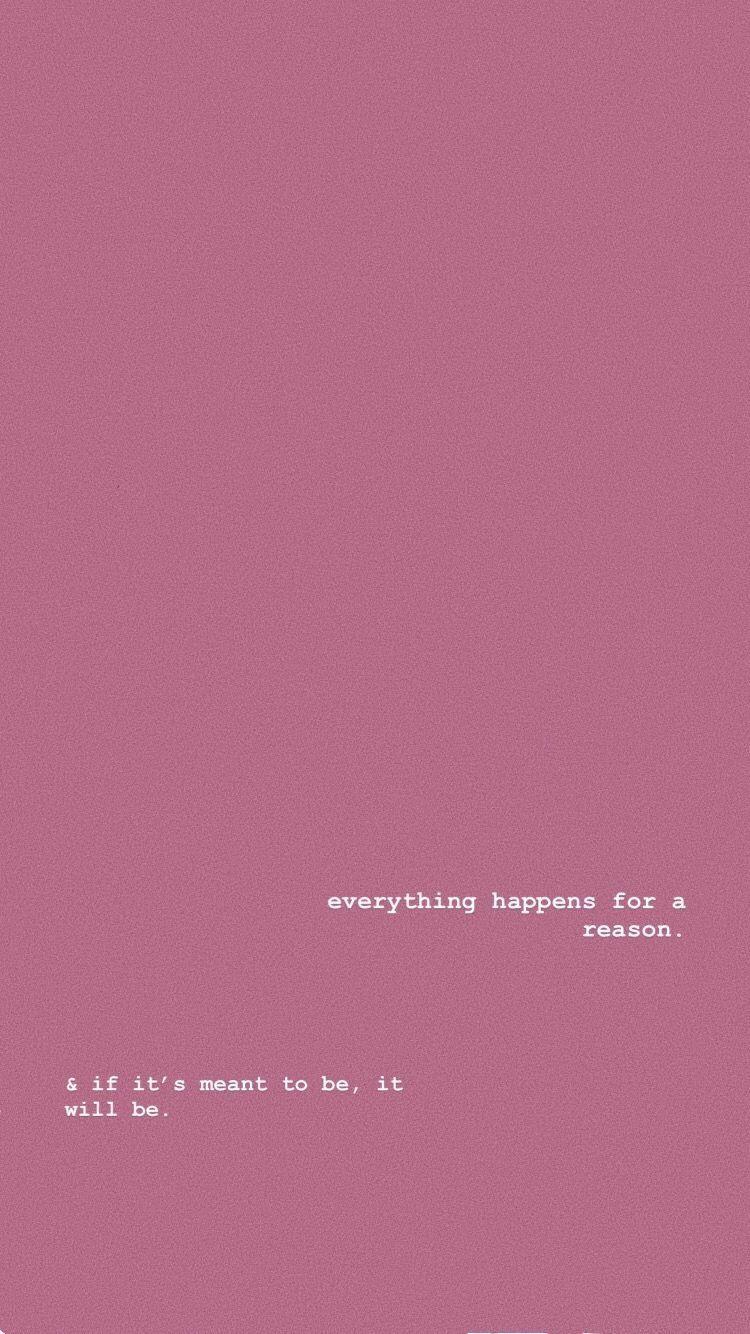 everything happens for a reason  Blue quotes Quote aesthetic Reason  quotes