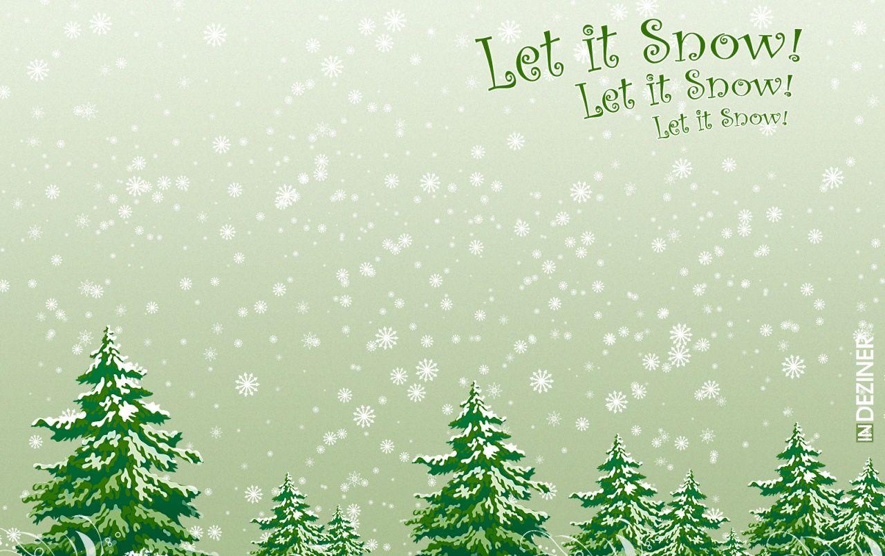 Let It Snow Wallpapers Top Free Let It Snow Backgrounds Images, Photos, Reviews
