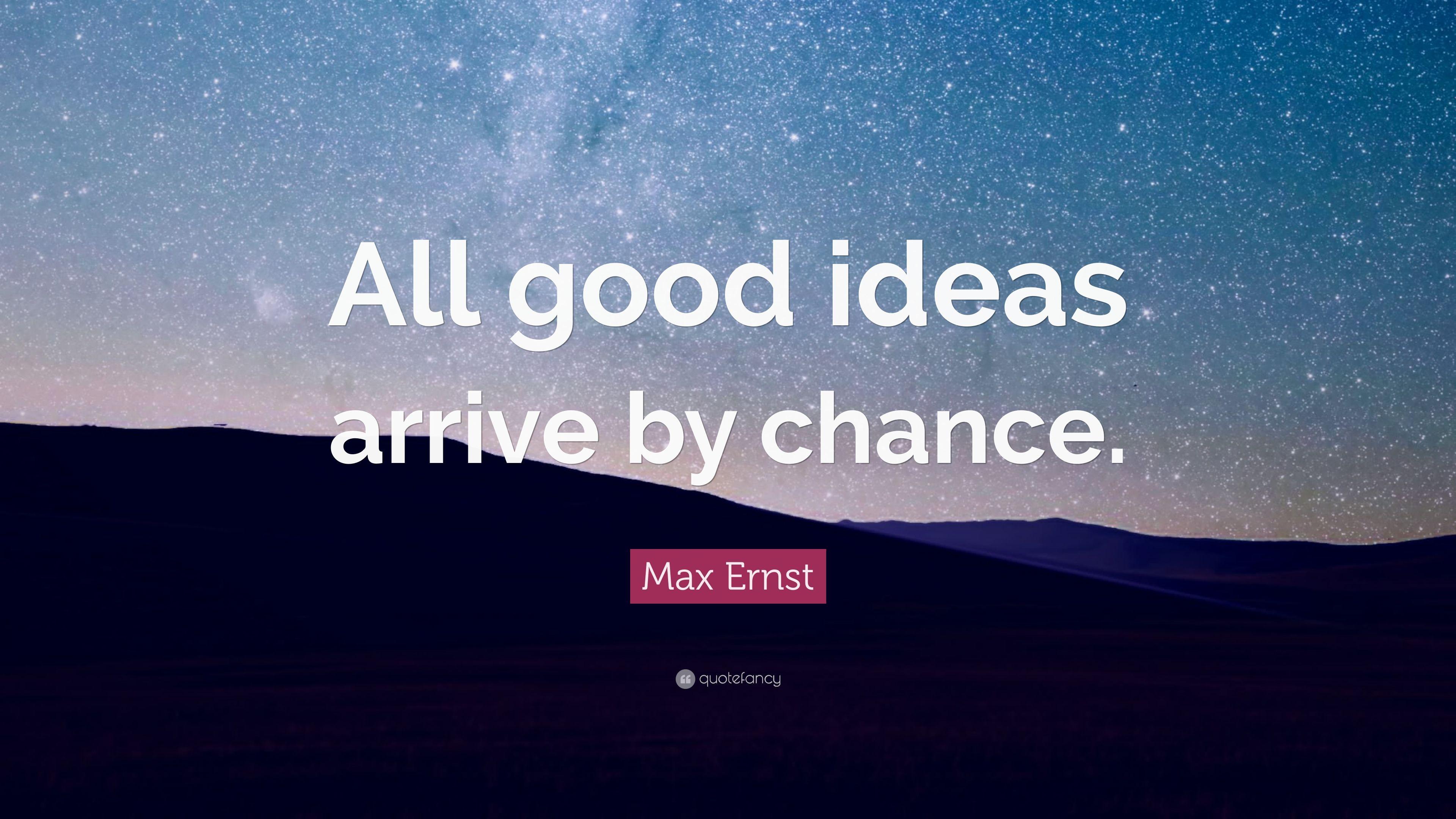 3840x2160 Max Ernst Quote: “All good ideas arrive by chance.” 7 wallpaper