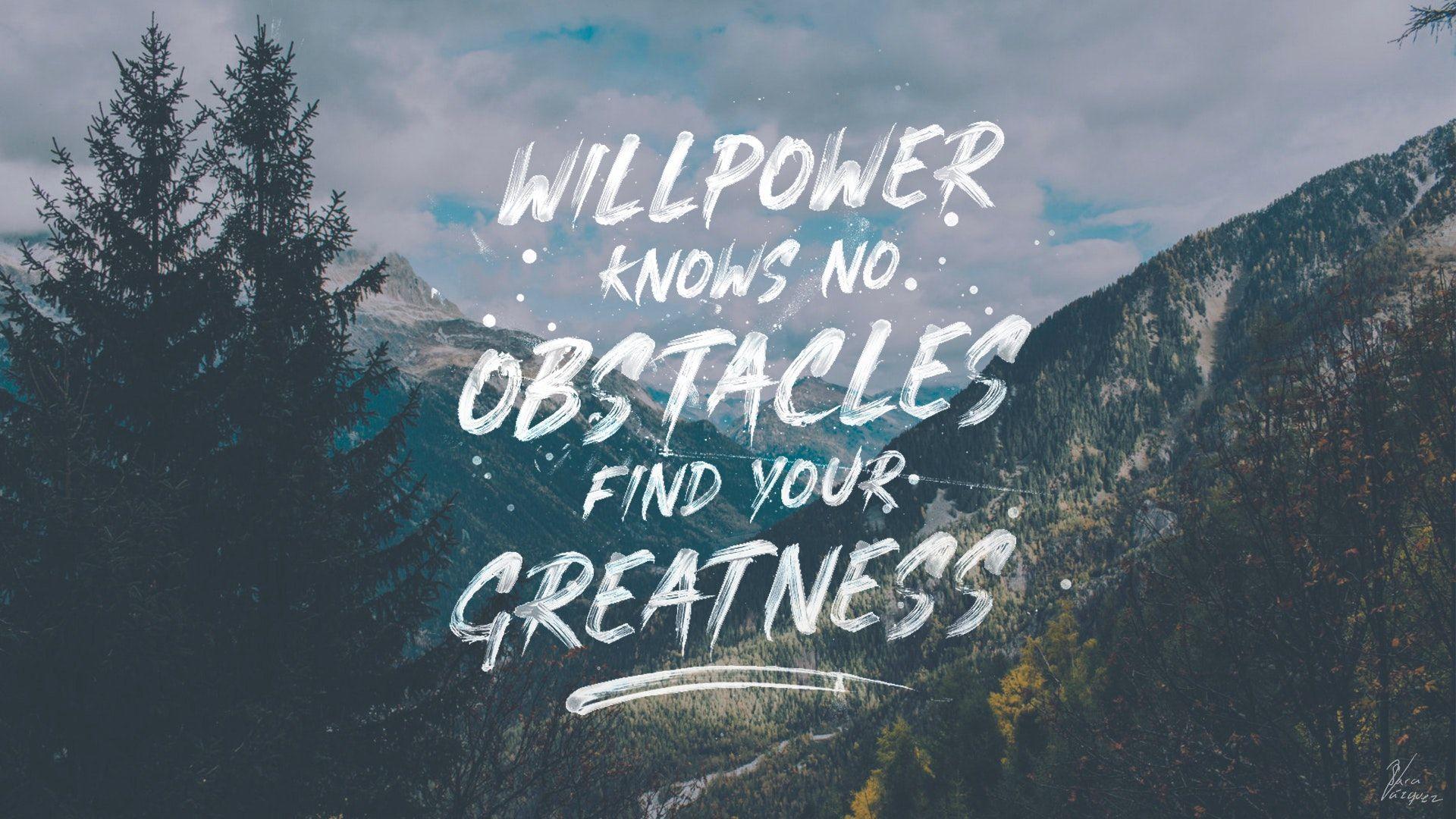 Willpower Wallpapers - Top Free Willpower Backgrounds - WallpaperAccess