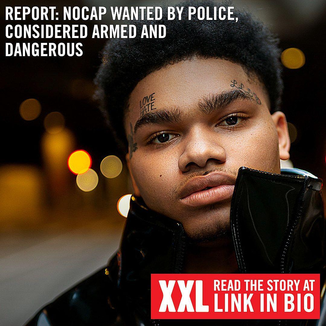 1080x1080 Report: NoCap Wanted By Police, Considered Armed and Dangerous