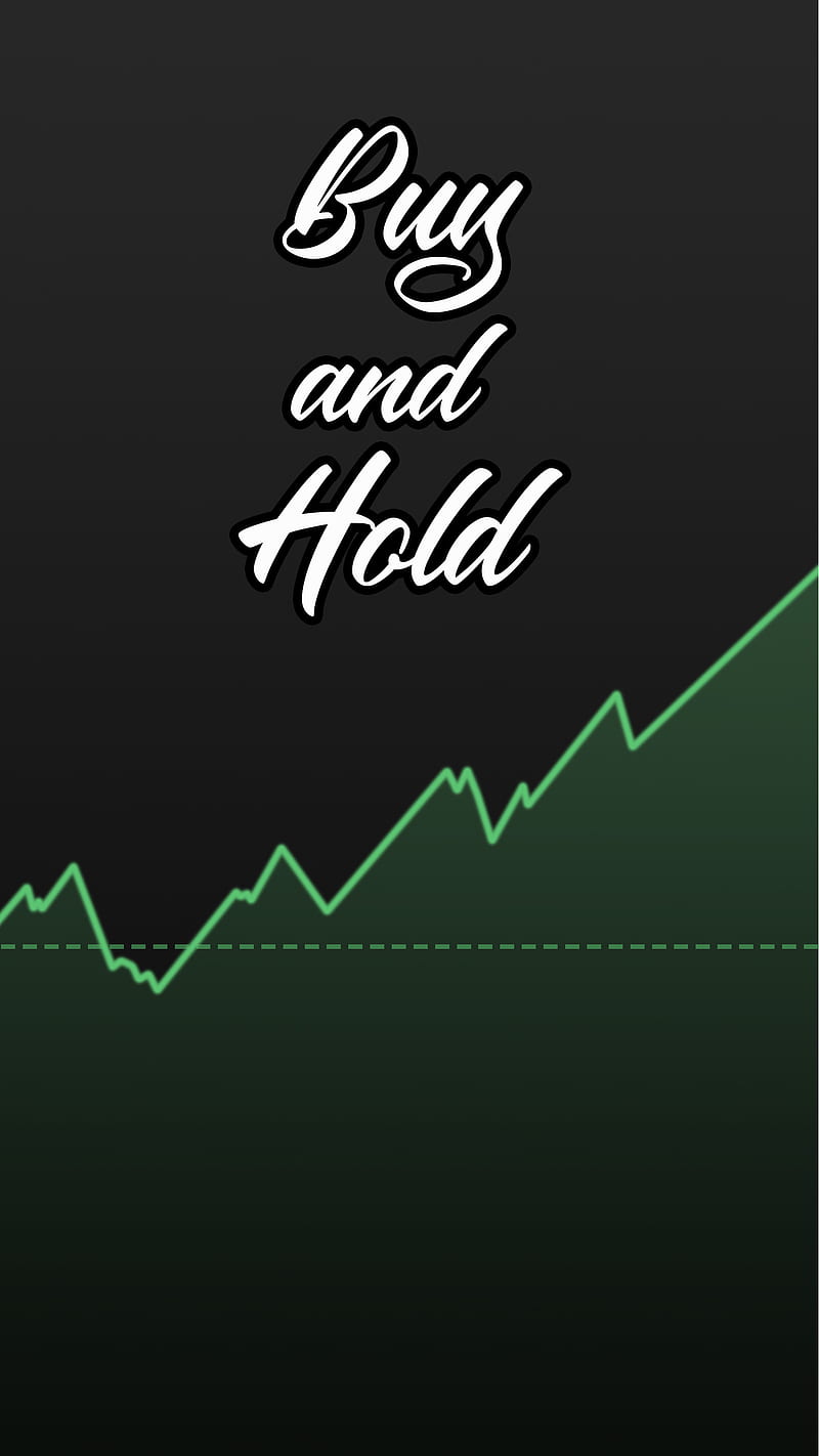 800x1422 Buy And Hold Trader, bolsa, buy and hold, daytrade, economy, graph, index, investor, HD phone wallpaper