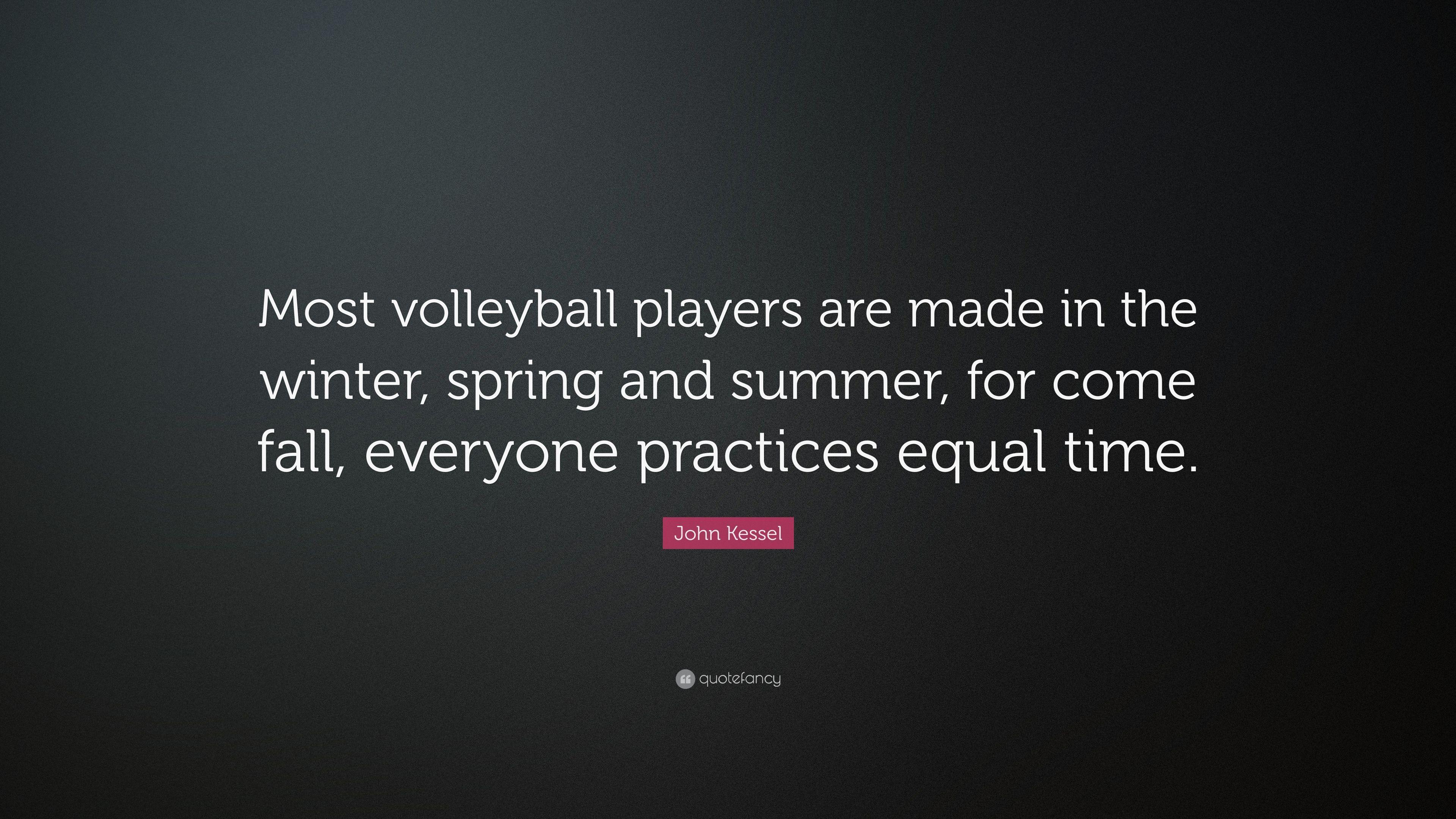3840x2160 John Kessel Quote: “Most volleyball players are made in the winter