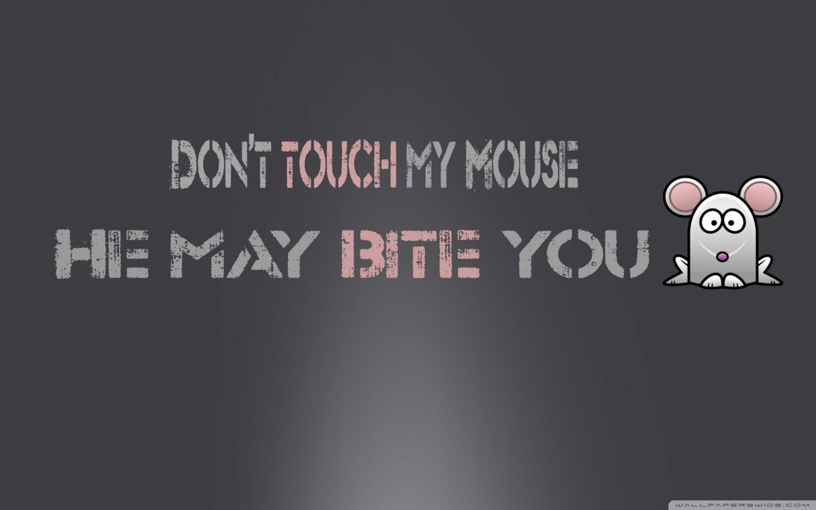 1680x1050 Dont Touch My Computer Desktop Wallpaper. Background Wallpaper