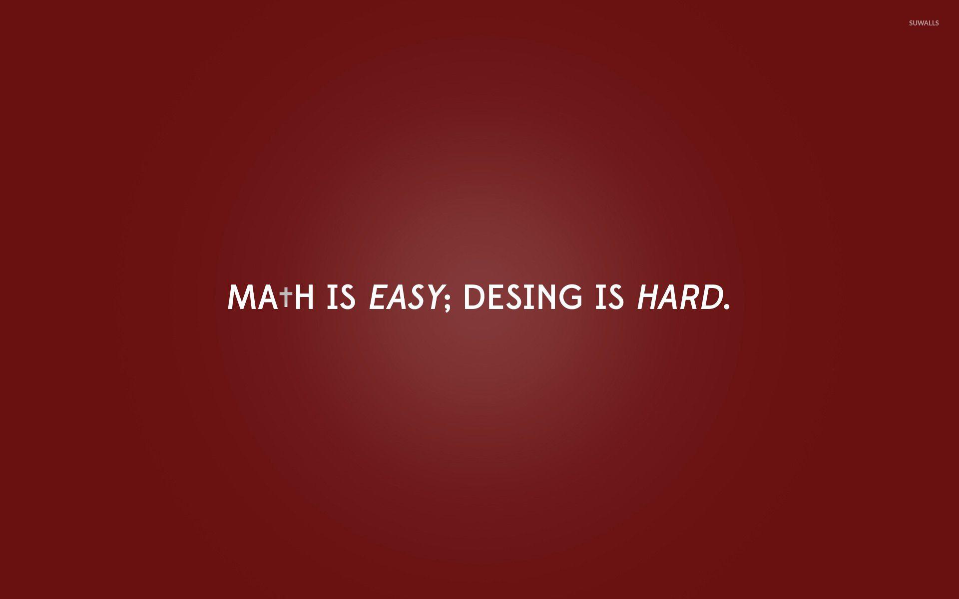 1920x1200 Math is easy, design is hard wallpaper wallpaper