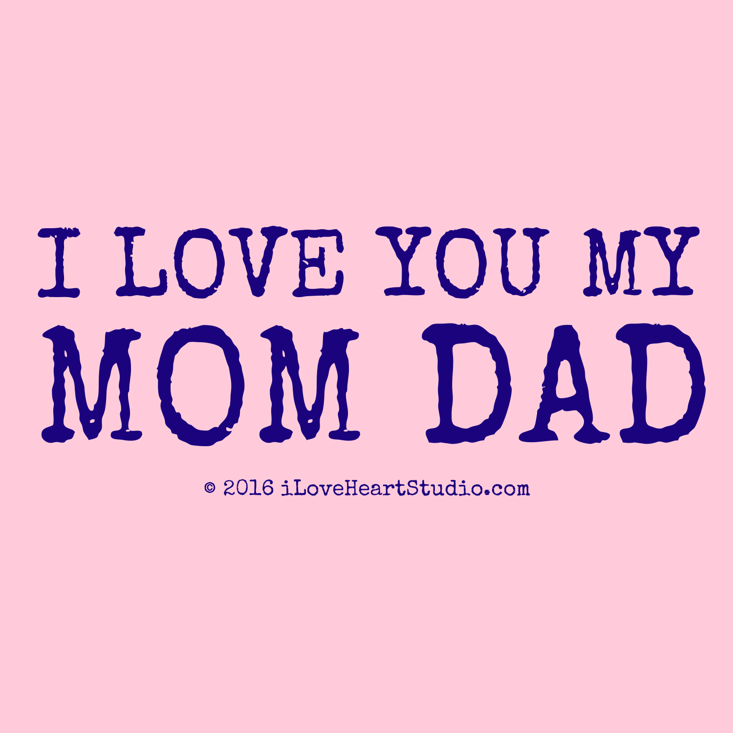 1500x1500 I Love My Mom And Dad Wallpaper - Love You My Mum - 1500x1500