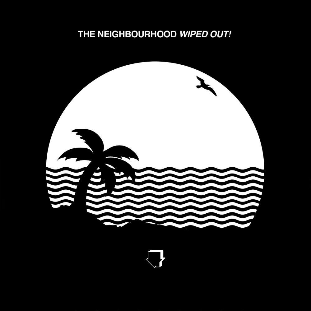 1000x1000 The Neighbourhood Wiped Out Album Cover Wiped Out