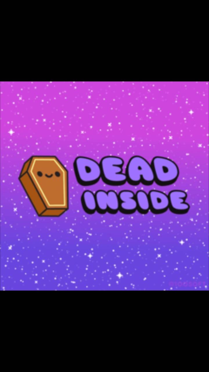 Dead inside обои wallpaper engine