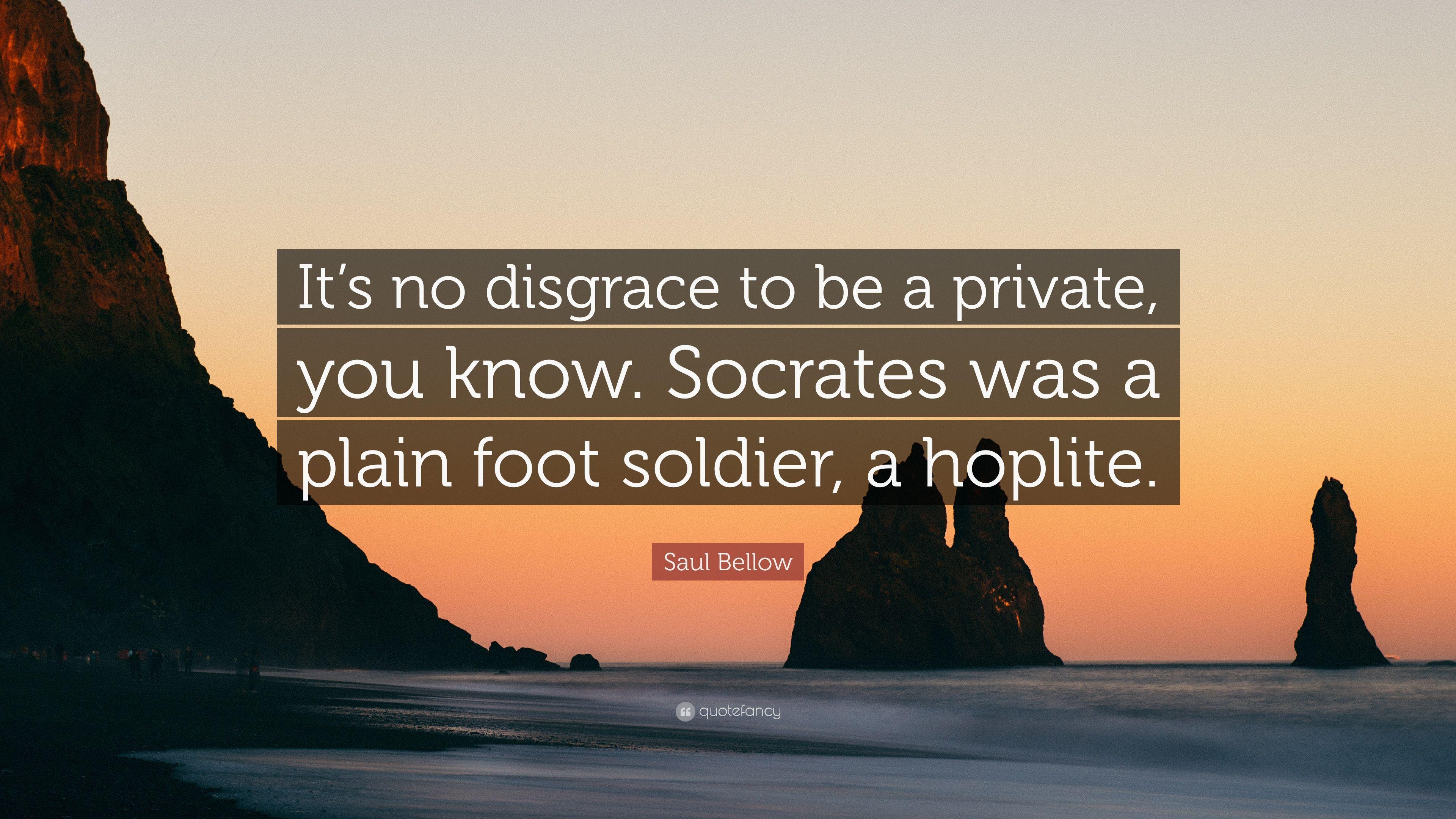 3840x2160 Saul Bellow Quote: “It's no disgrace to be a private, you know