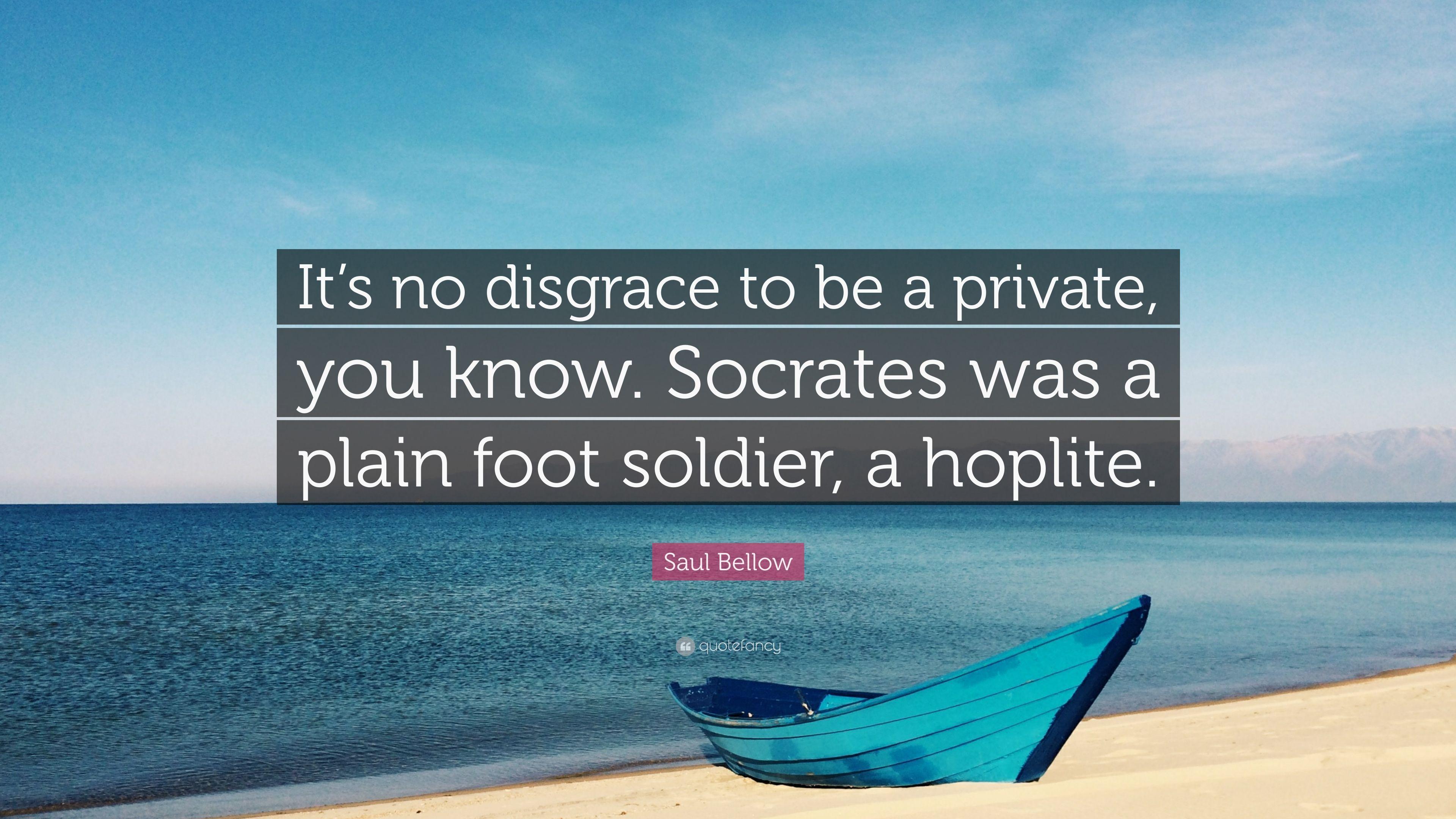 3840x2160 Saul Bellow Quote: “It's no disgrace to be a private, you know
