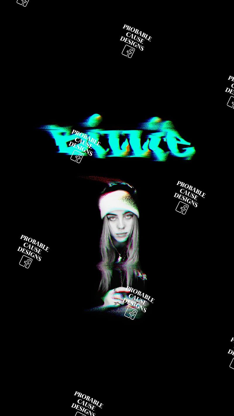 800x1422 Billie eilish glitch, billie eilish, black, graffiti, HD phone wallpaper