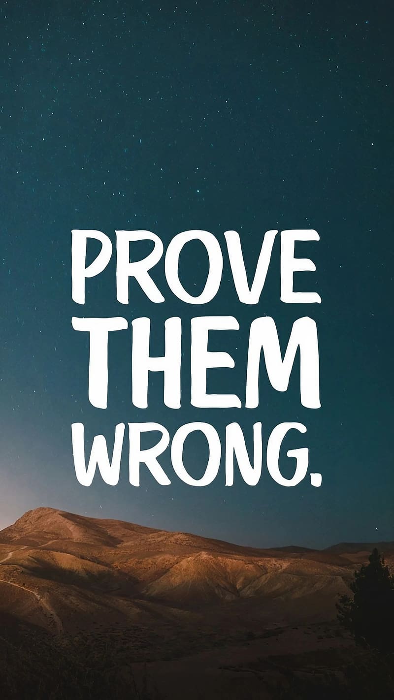 800x1422 Iit Motivation, Prove Them Wrong, inspirational, HD phone wallpaper