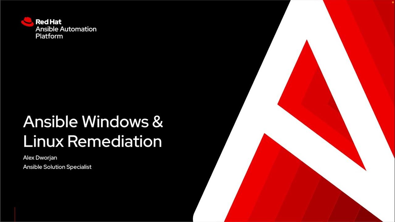 1280x720 Ansible Windows & Linux Remediation