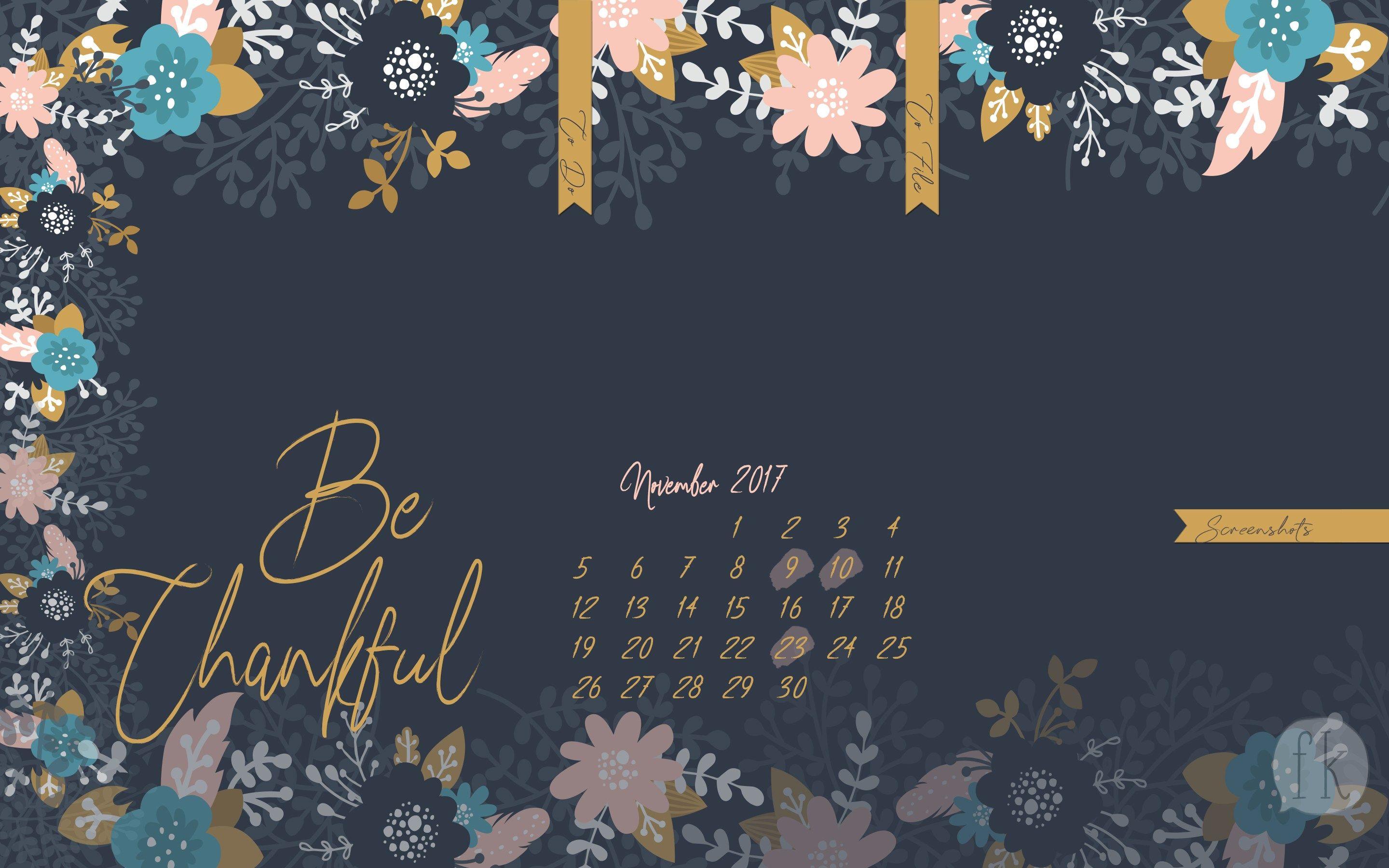 2880x1800 Free November Wallpaper: Be Thankful
