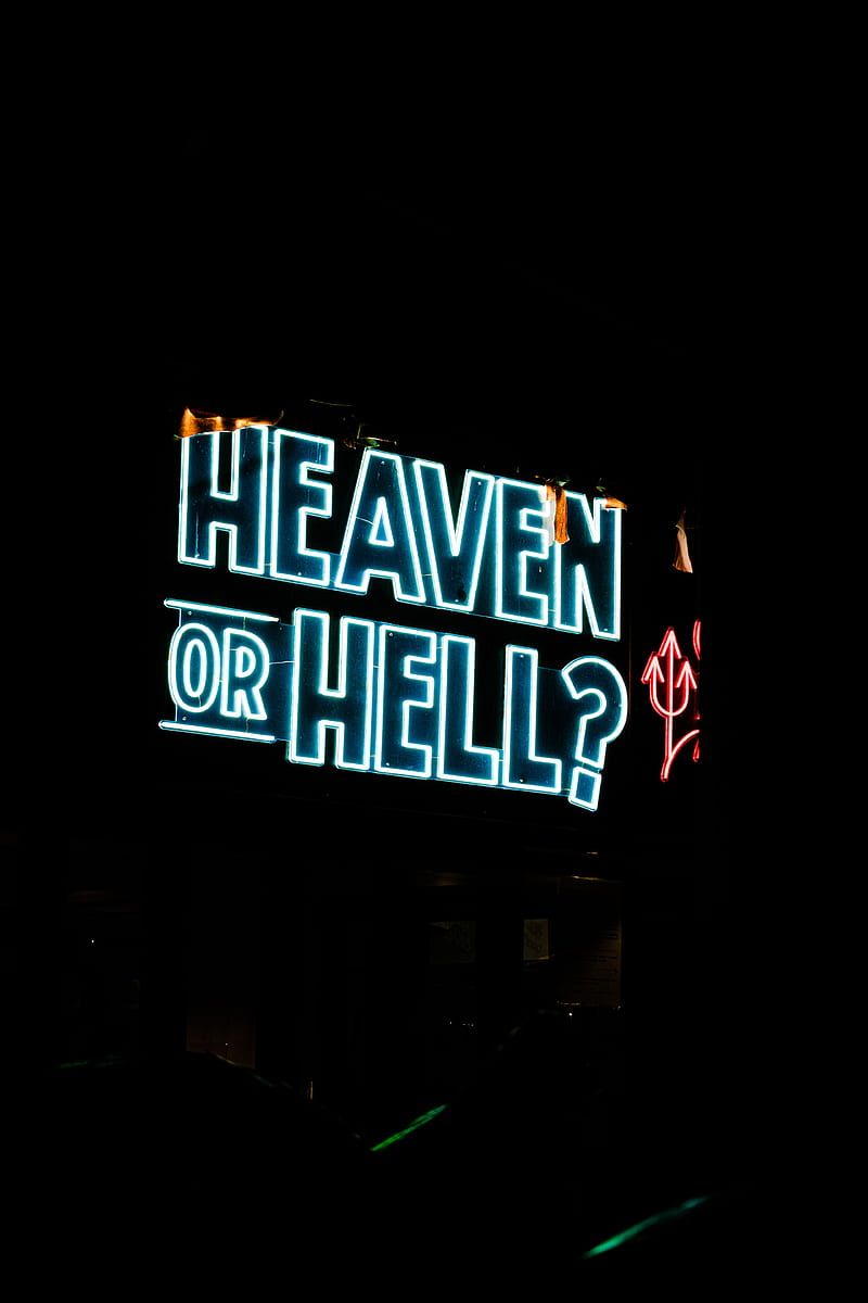 800x1200 Heaven or hell, neon, inscription, words, HD phone wallpaper