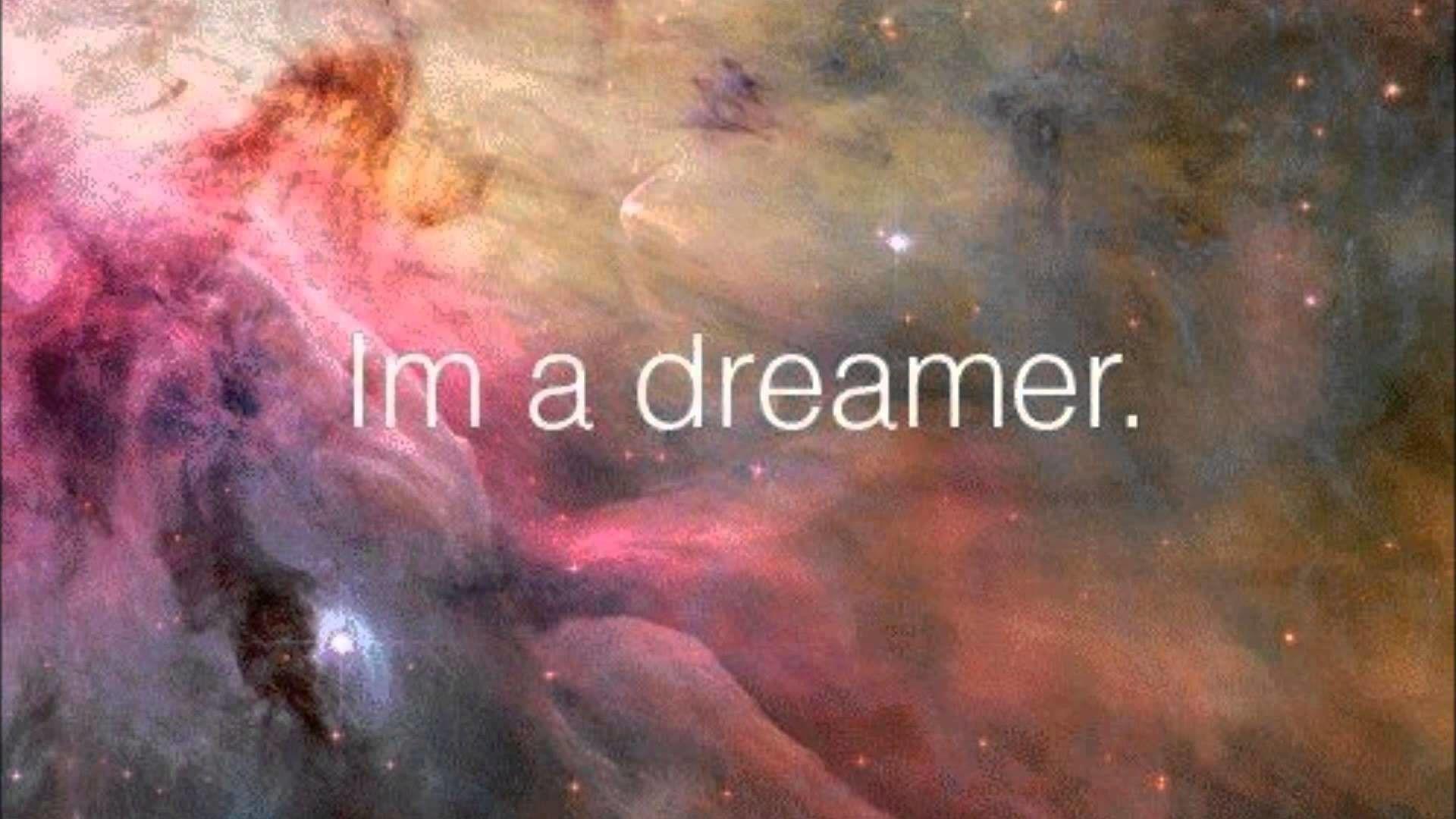 Dreamer Wallpapers - Top Free Dreamer Backgrounds - WallpaperAccess