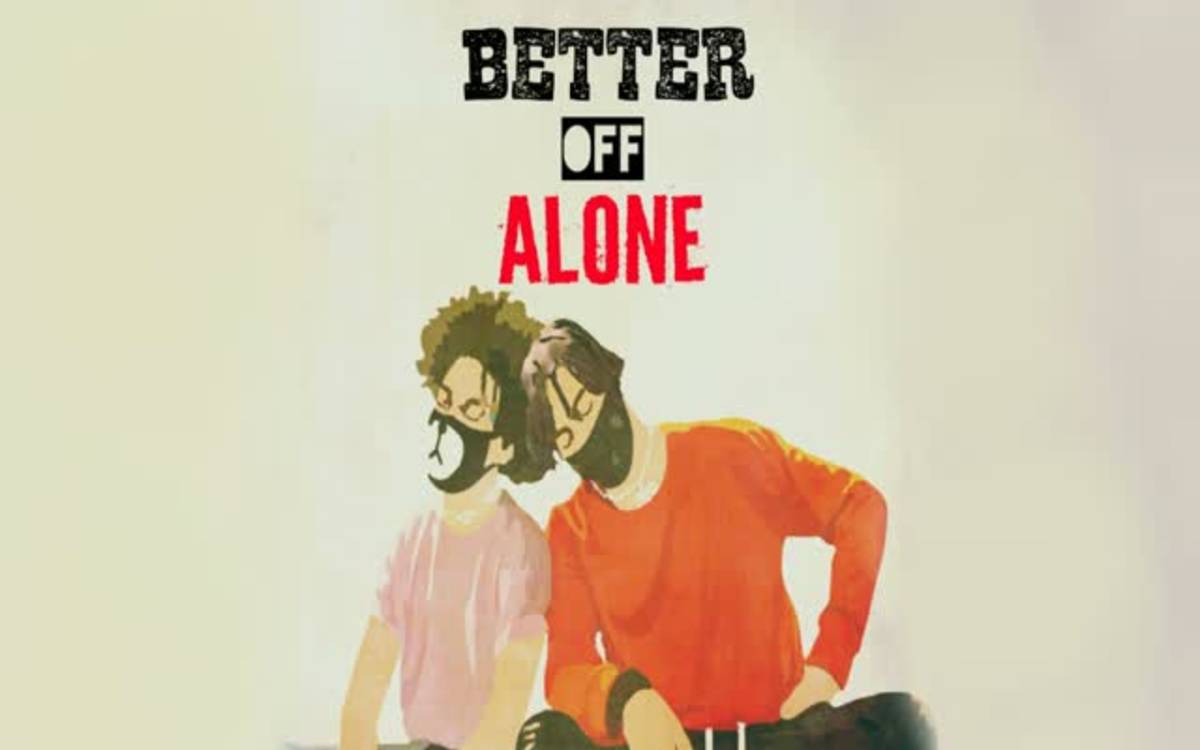 1200x750 Ayo And Teo Better Off Alone, HD Wallpaper & background Download