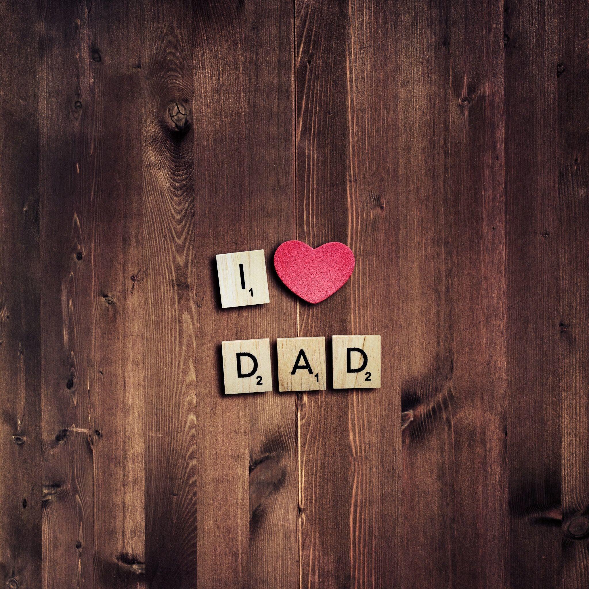 I Love Dad Wallpapers - Top Free I Love Dad Backgrounds - WallpaperAccess