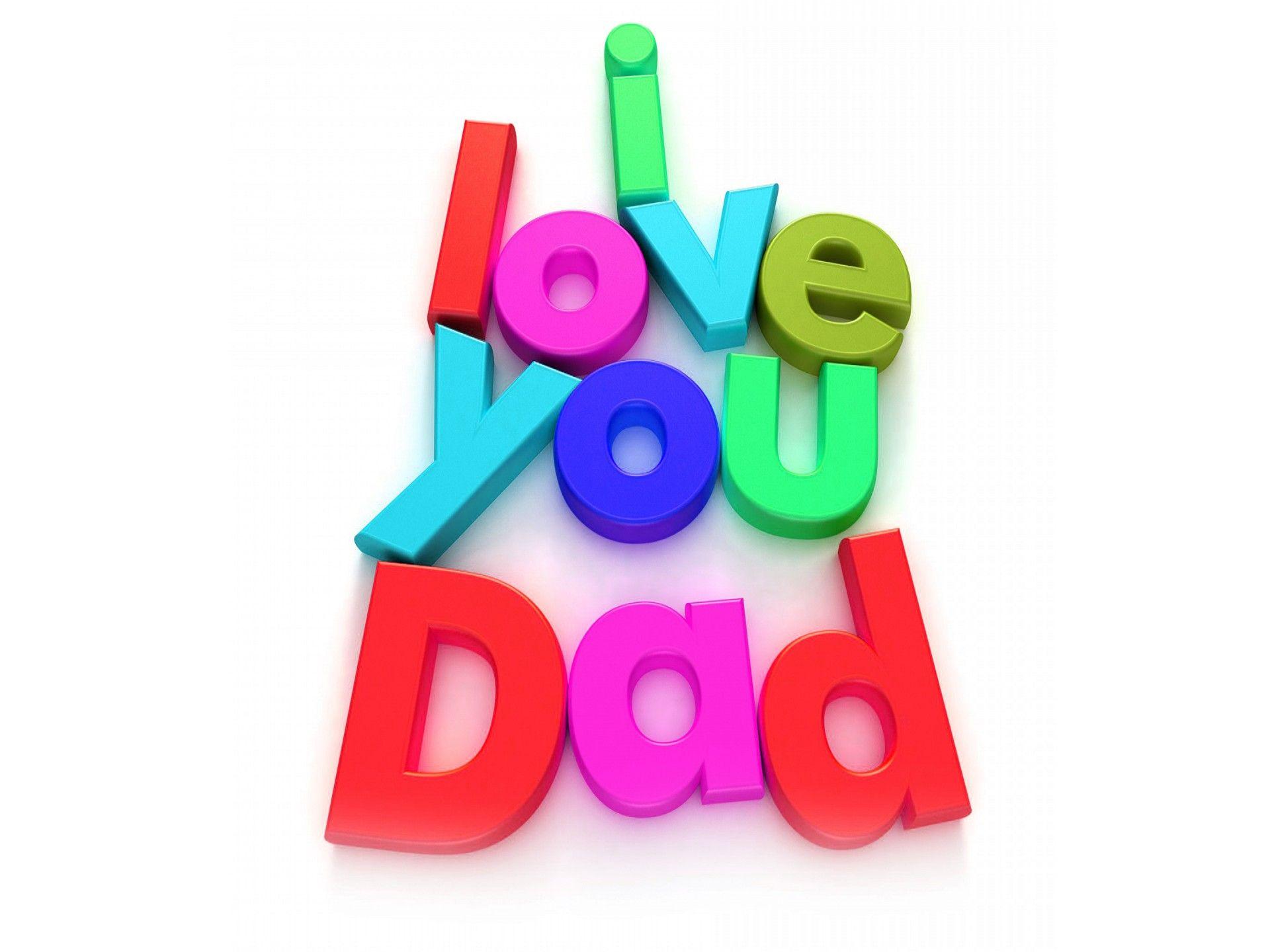 1920x1440 I Love You Dad Father's Day hình nền