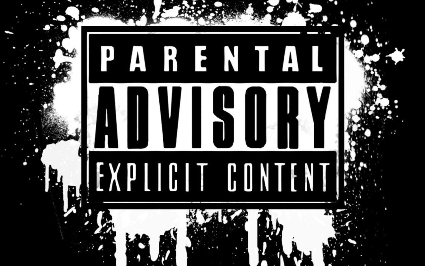Parental Advisory Explicit Content Wallpapers - Top Free Parental