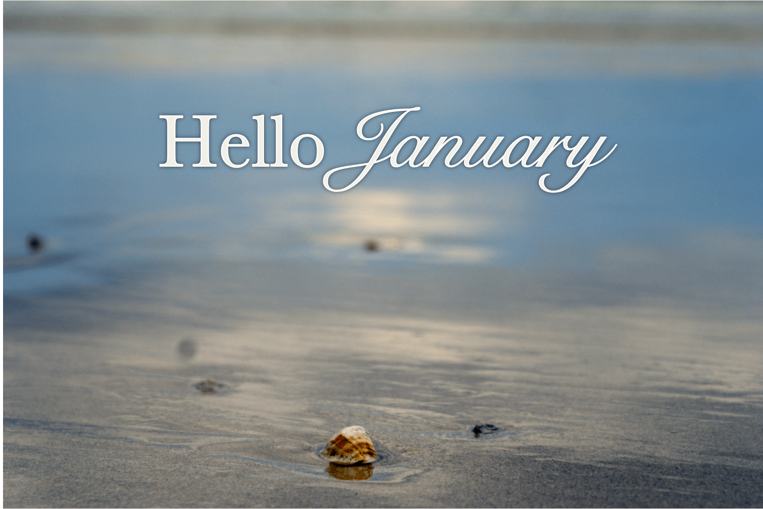 Hello waiting. Обои hello January. Hello January картинка. Хеллоу январь. Надпись hello January.