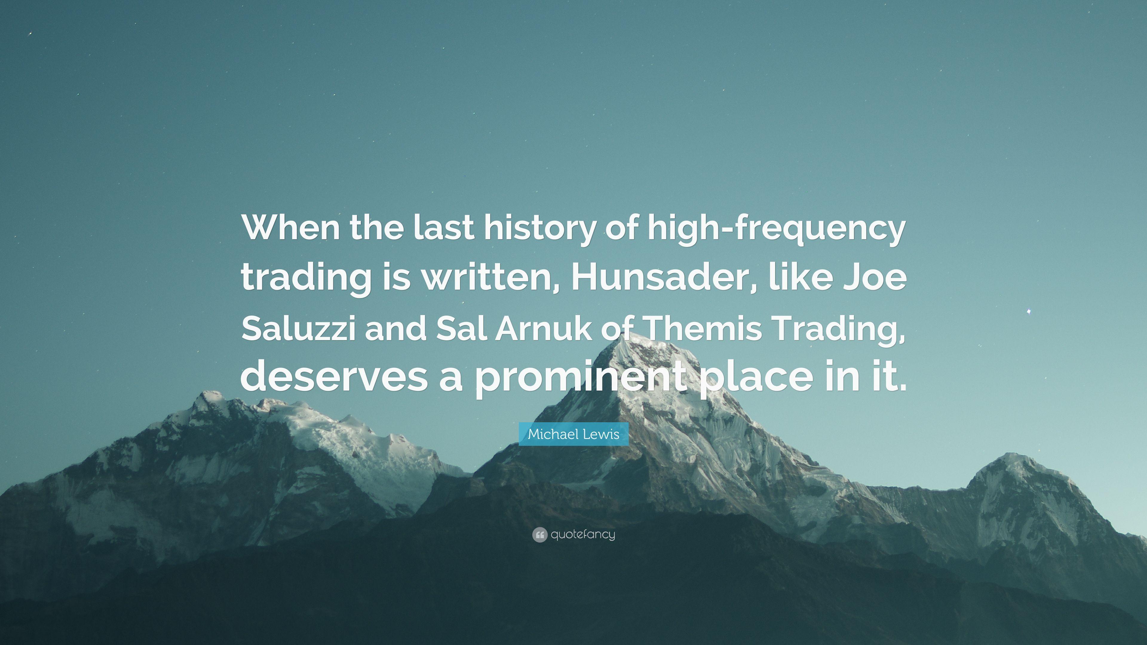 3840x2160 Michael Lewis Quote: “When The Last History Of High Frequency