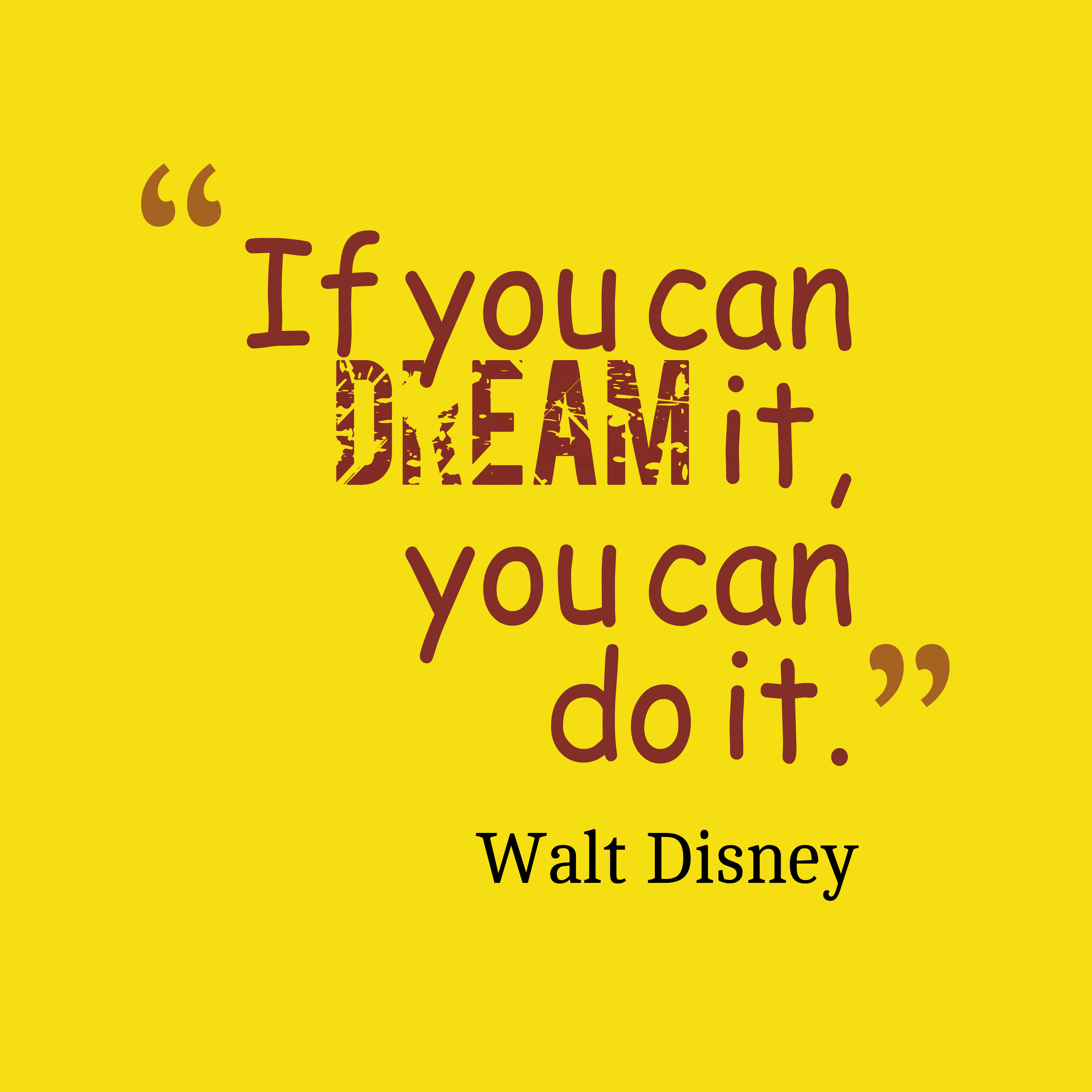 4000x4000 Famous Inspirational Walt Disney Quotes