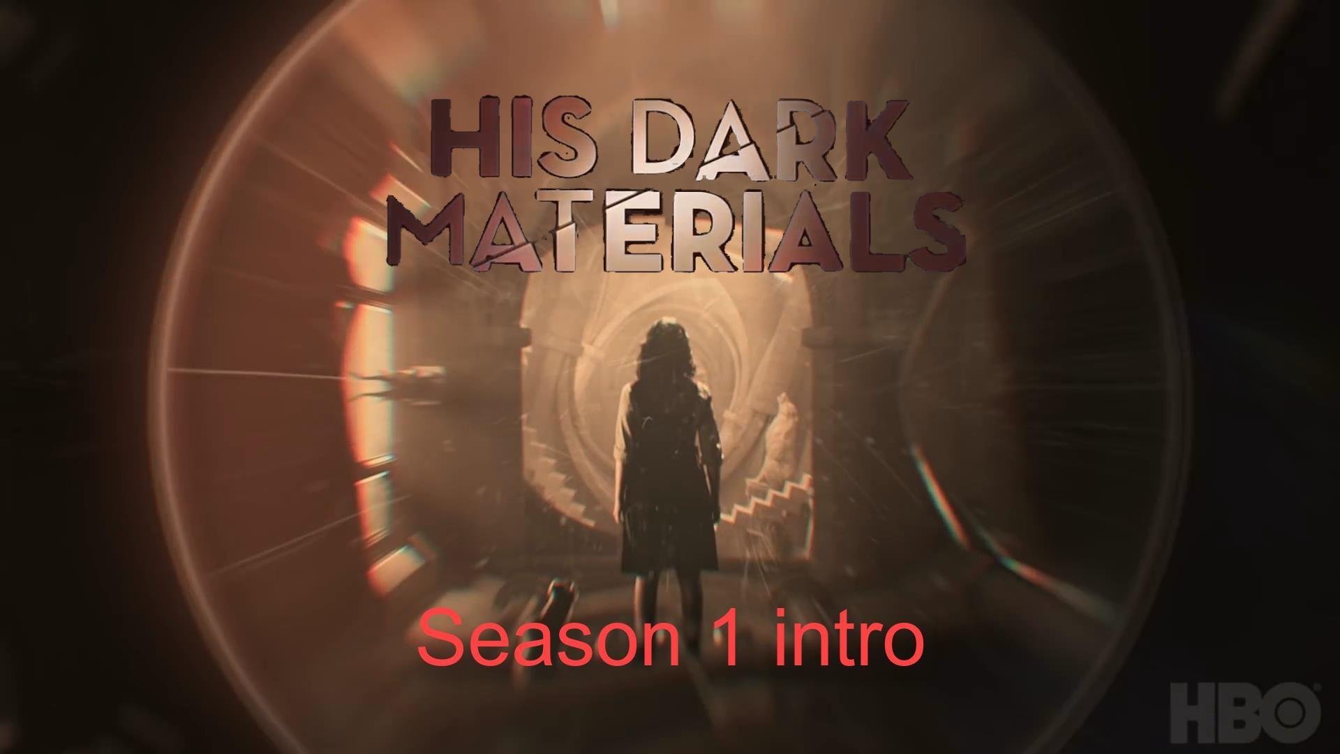 1920x1080 Steam Workshop - His Dark Materials intro with music (HBO, season 1)