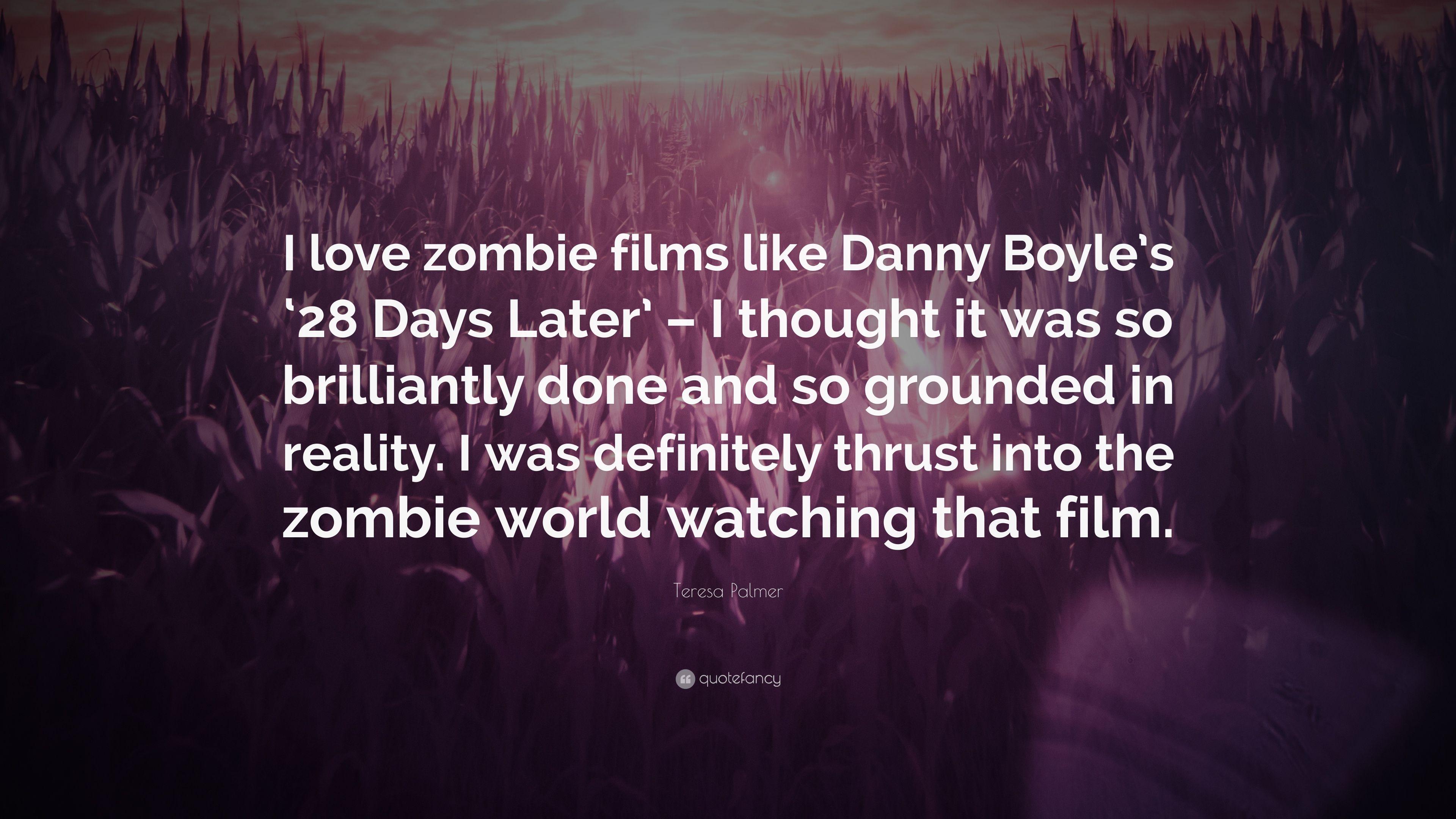 3840x2160 Teresa Palmer Quote: “I love zombie films like Danny Boyle's '28