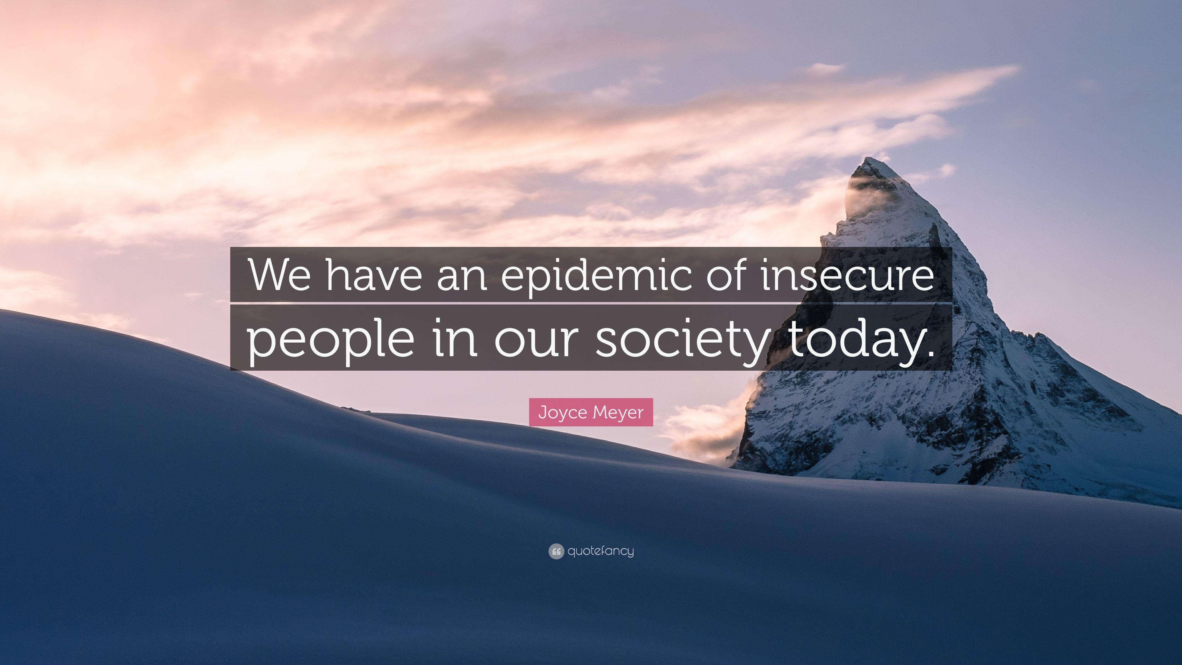 3840x2160 Joyce Meyer Quote: “We have an epidemic of insecure people in our