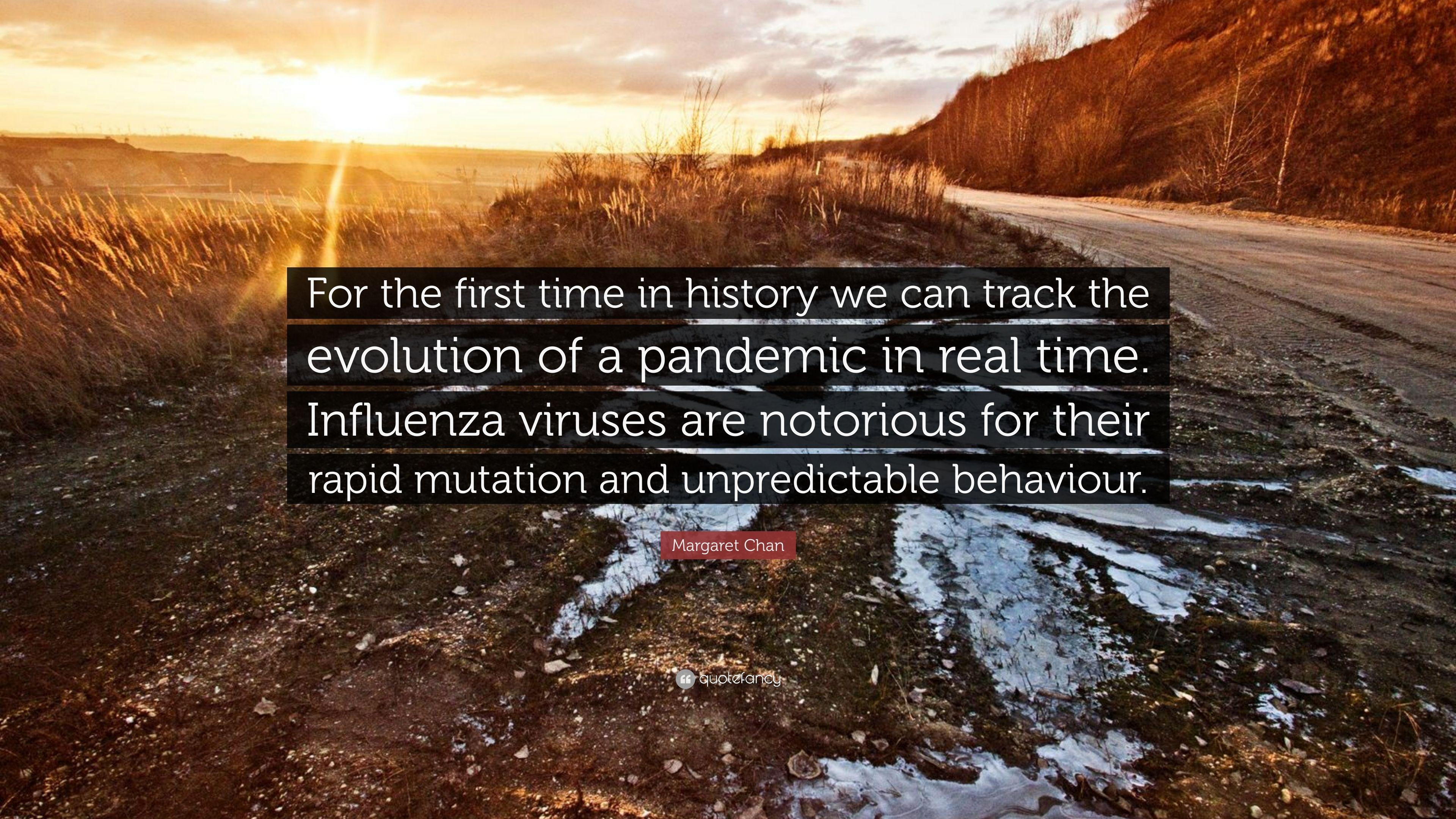 3840x2160 Margaret Chan Quote: “For the first time in history we can track