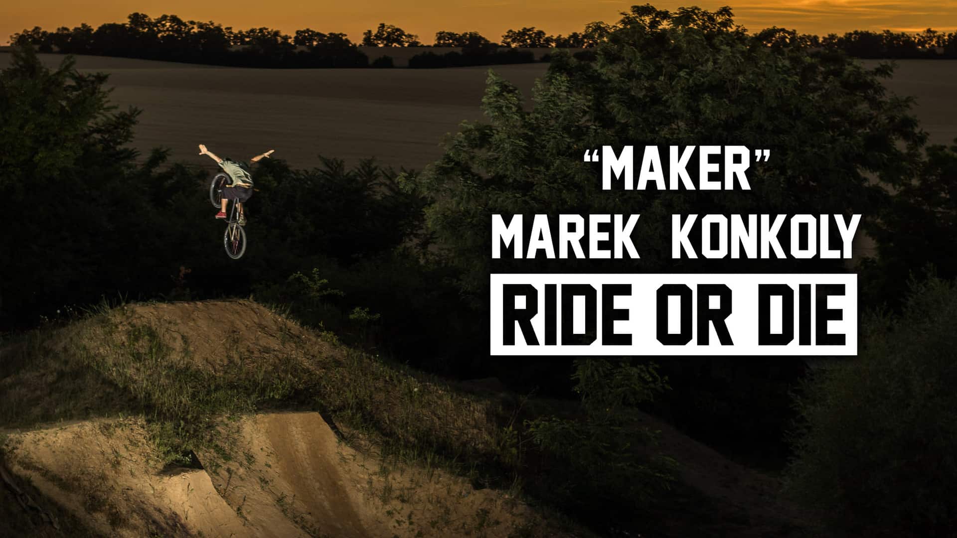 1920x1080 MAKER RIDE OR DIE. MTB Video Edit
