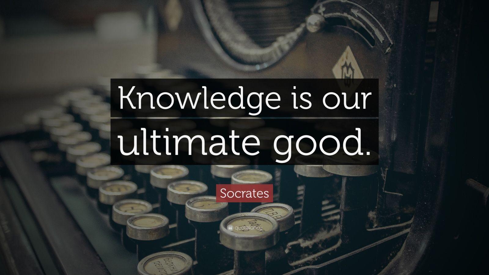 1600x900 Socrates Quote: “Knowledge is our ultimate good.” 11 wallpaper