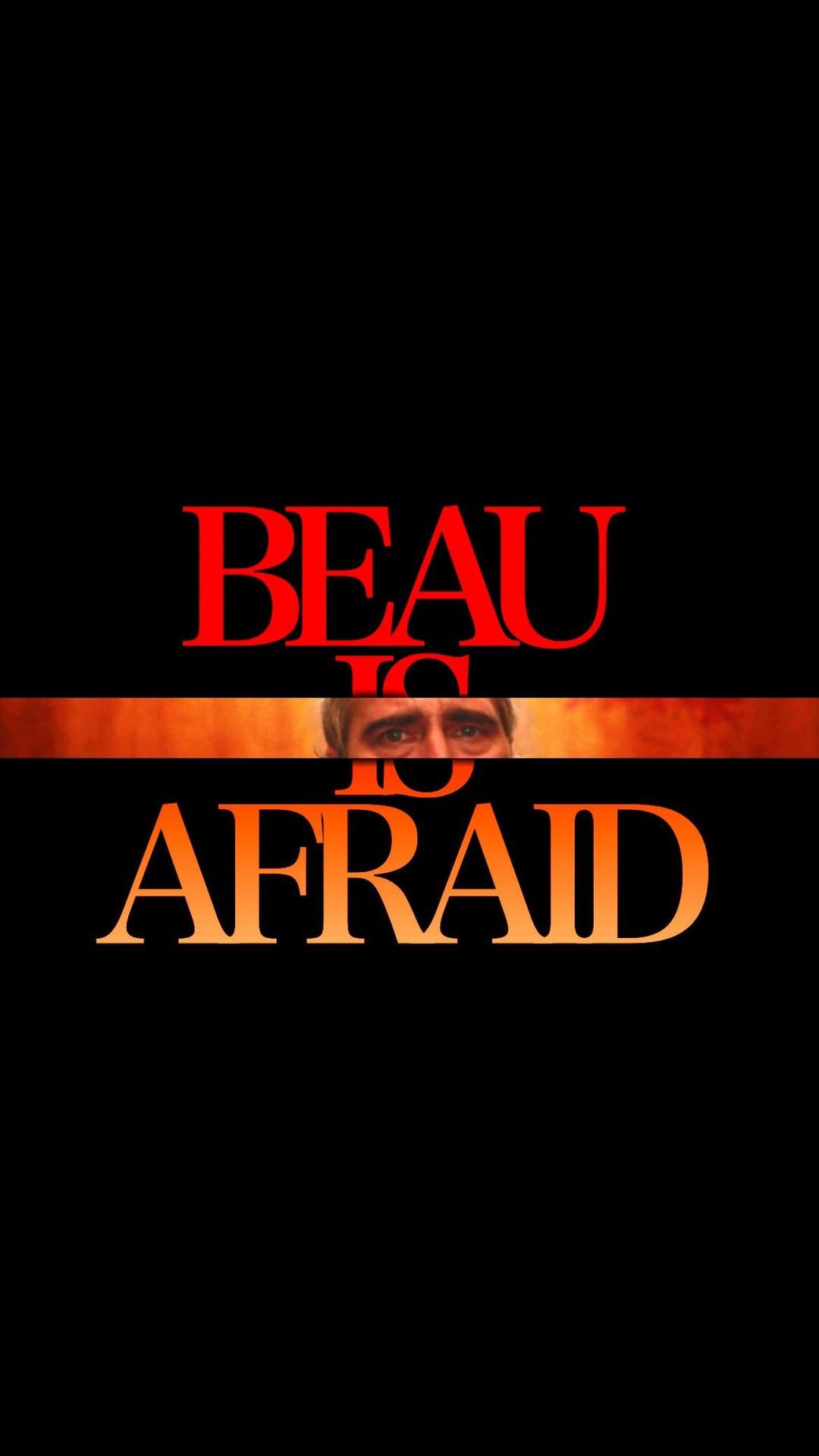 1080x1920 Beau is Afraid Wallpaper