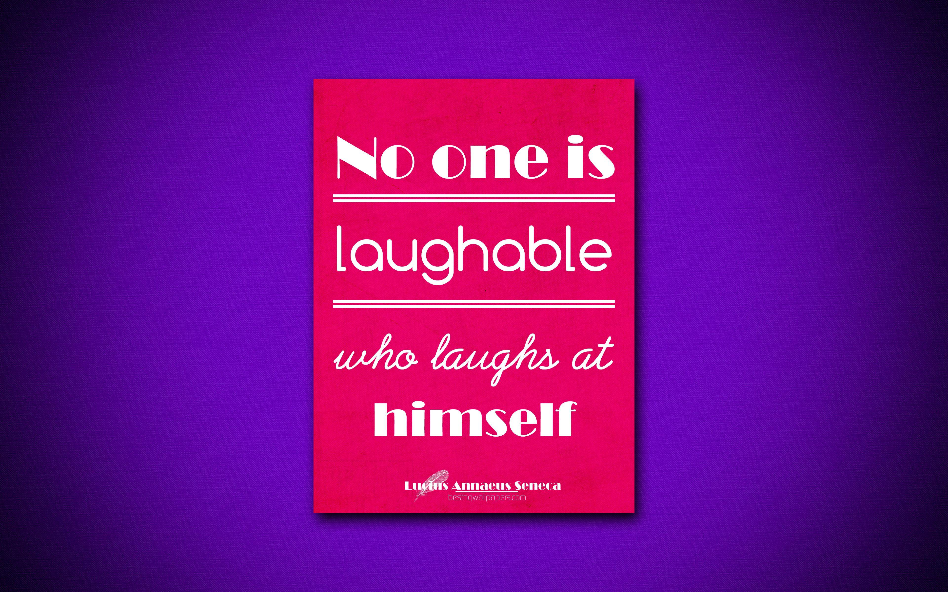 3840x2400 Download wallpaper 4k, No one is laughable who laughs at himself