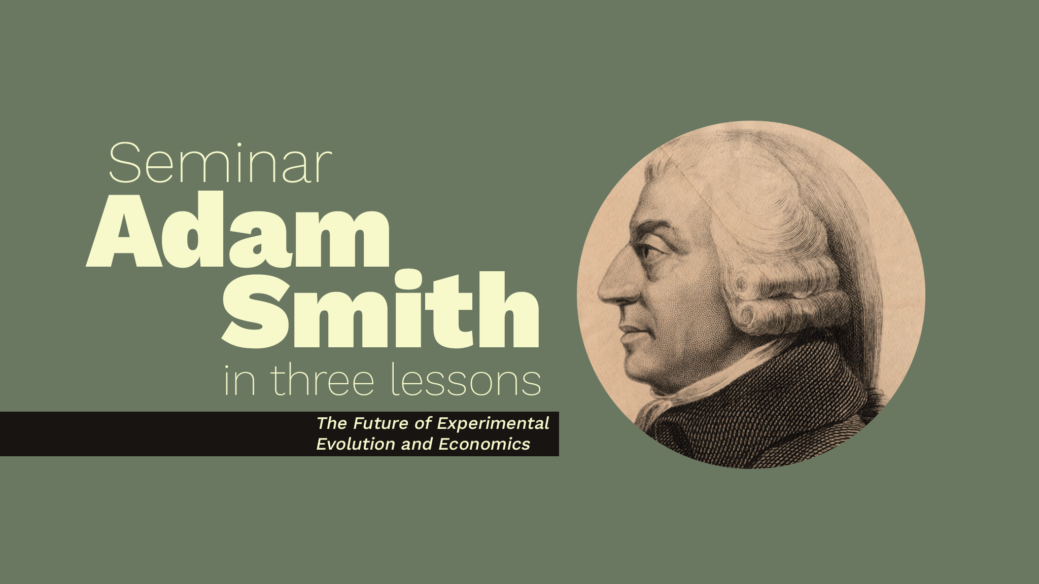 2048x1152 Adam Smith in Three Lessons: The Future of Experimental Evolution and Economics Media New Media