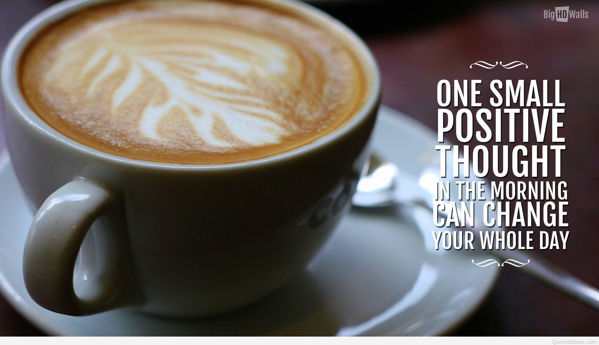 Coffee Quotes Wallpapers - Top Free Coffee Quotes Backgrounds ...