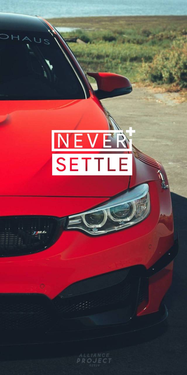 Never Settle Car Wallpapers - Top Free Never Settle Car Backgrounds