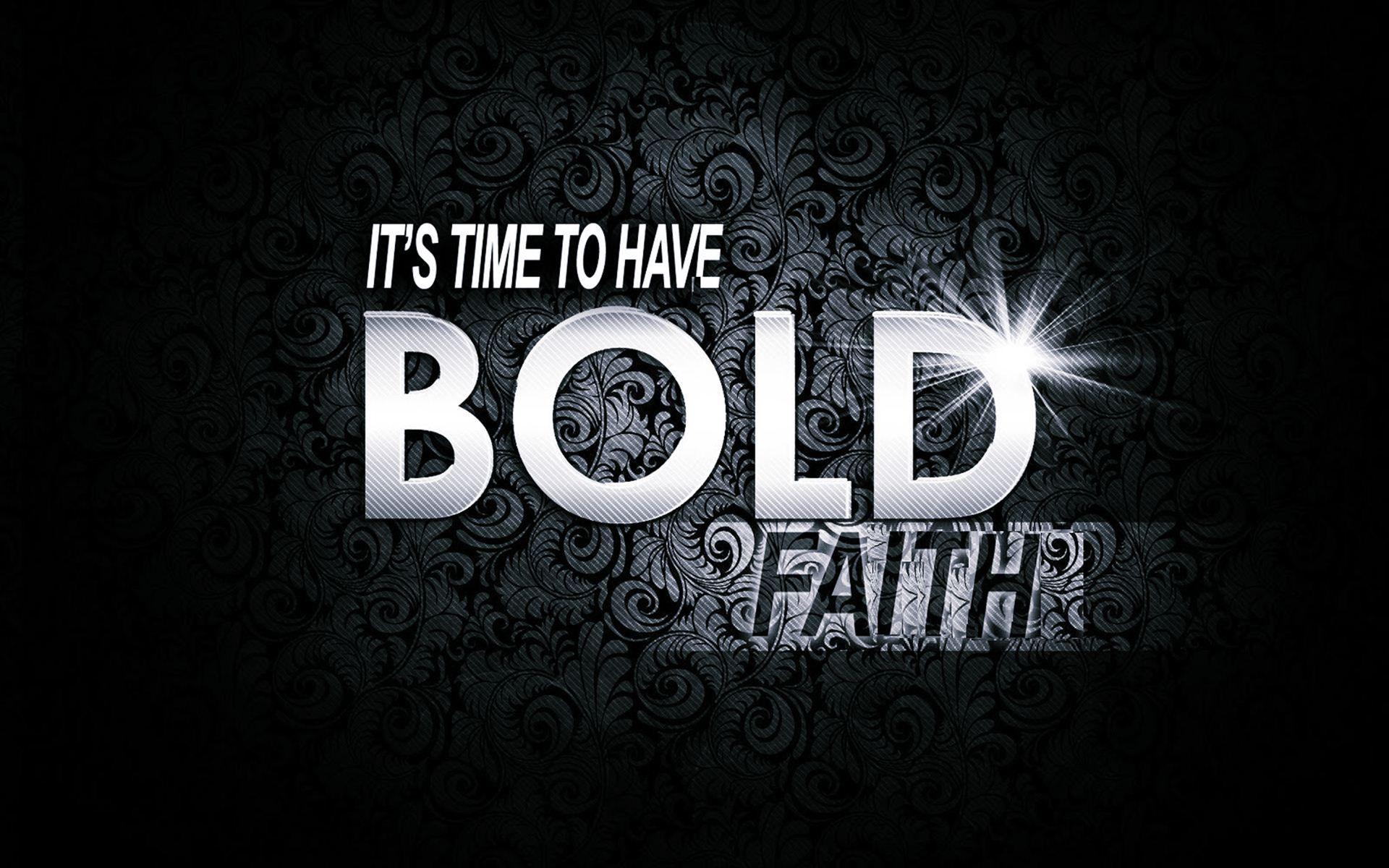 1920x1200 Christian Quotes Be Bold Wallpaper 05682