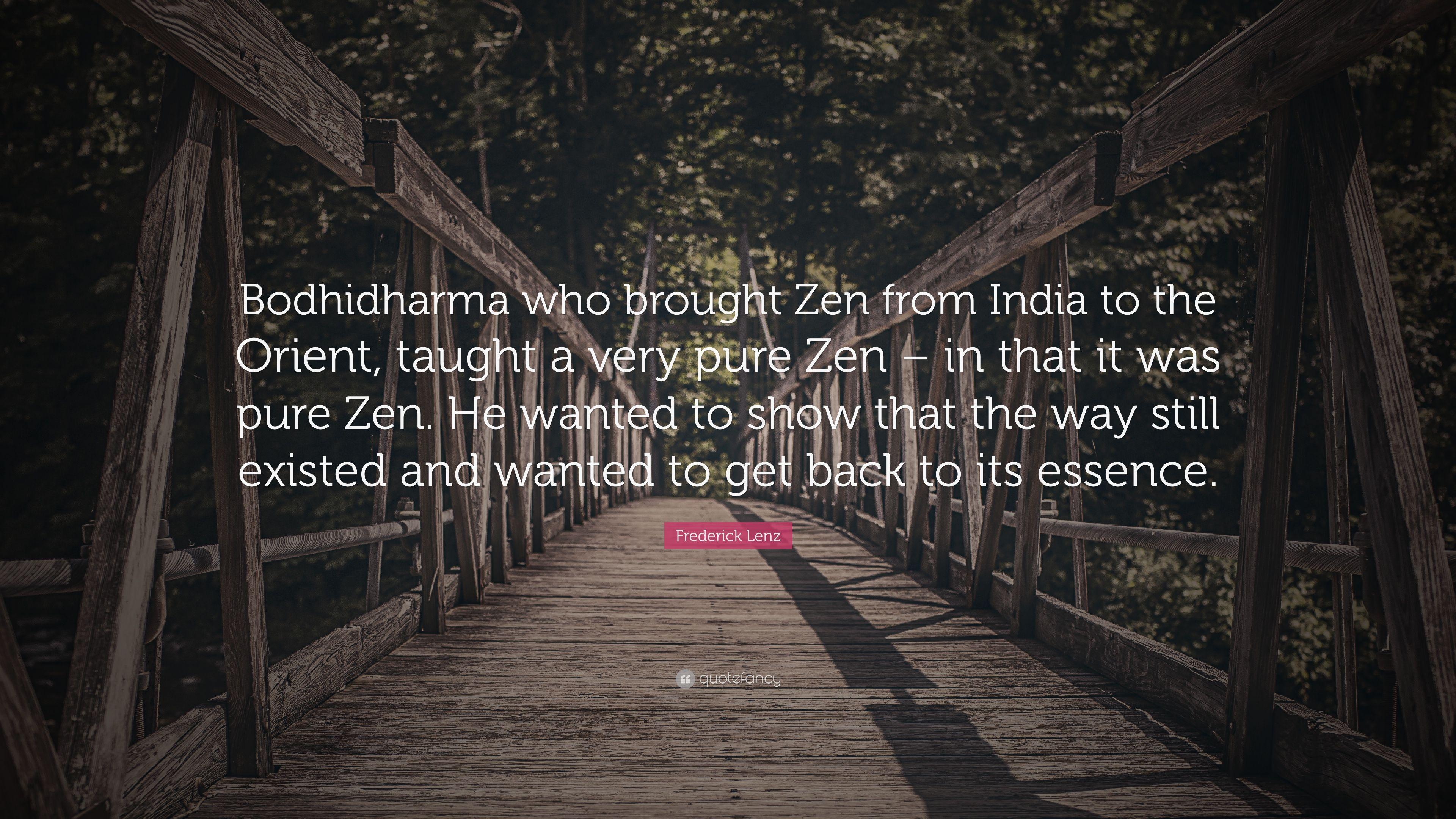 3840x2160 Frederick Lenz Quote: “Bodhidharma who brought Zen from India to