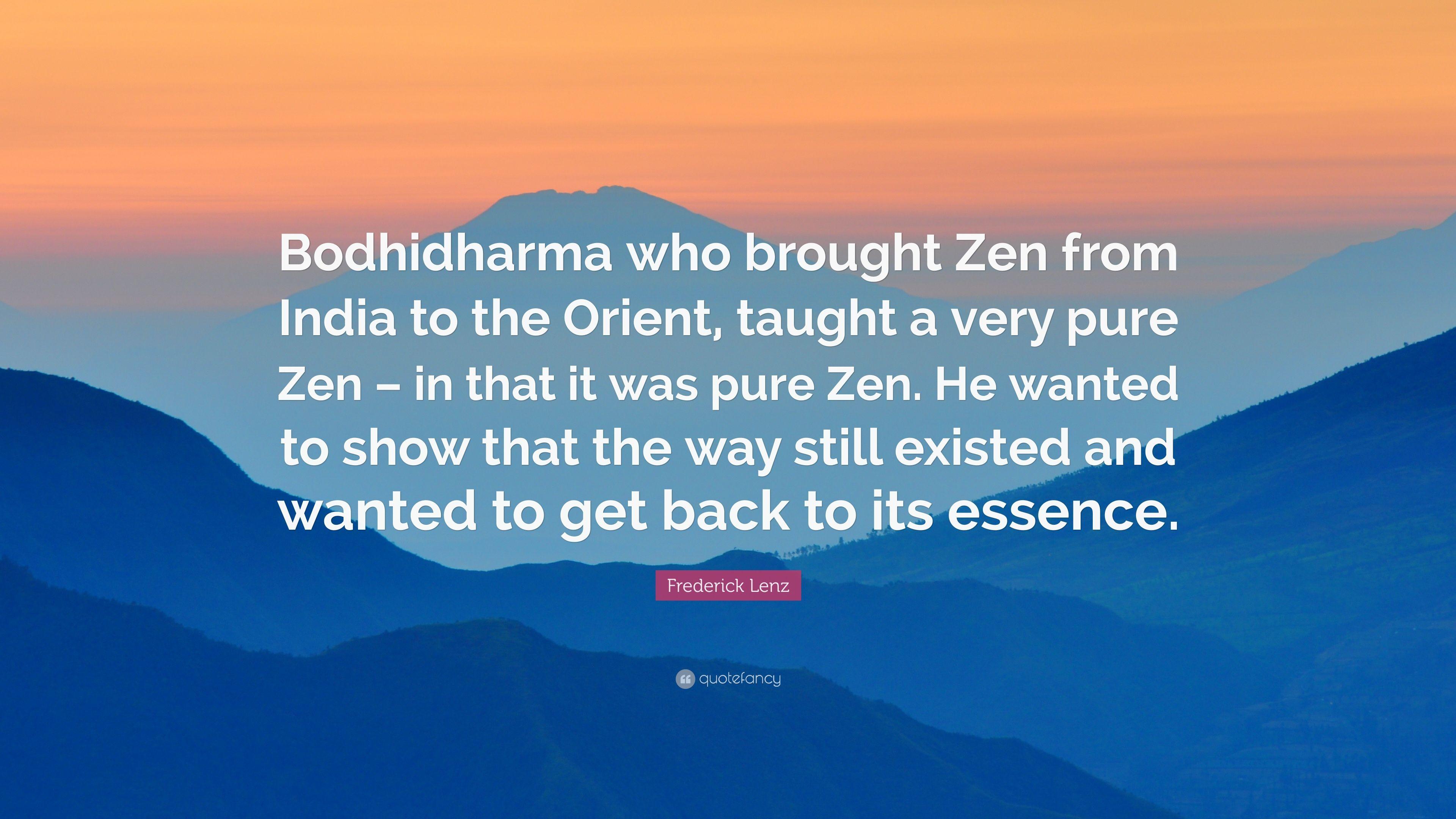 3840x2160 Frederick Lenz Quote: “Bodhidharma who brought Zen from India to