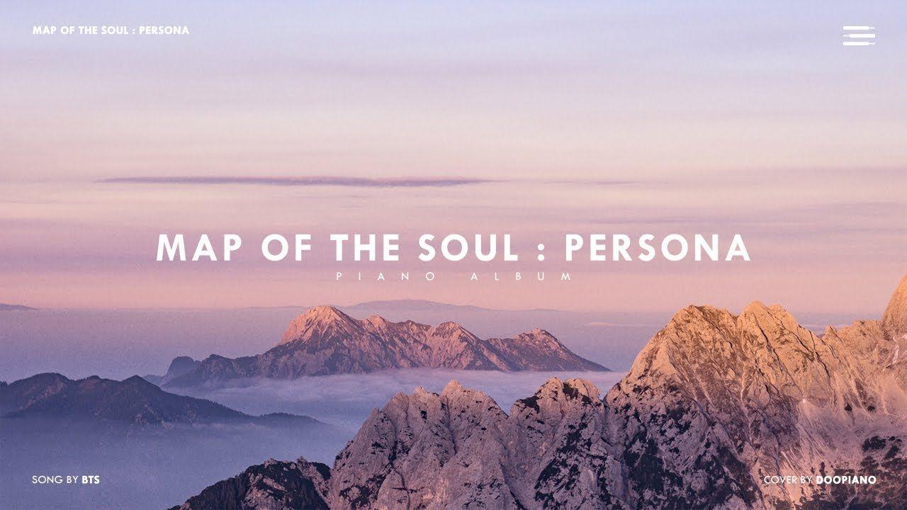 1280x720 BTS 'MAP OF THE SOUL : PERSONA' Piano Album