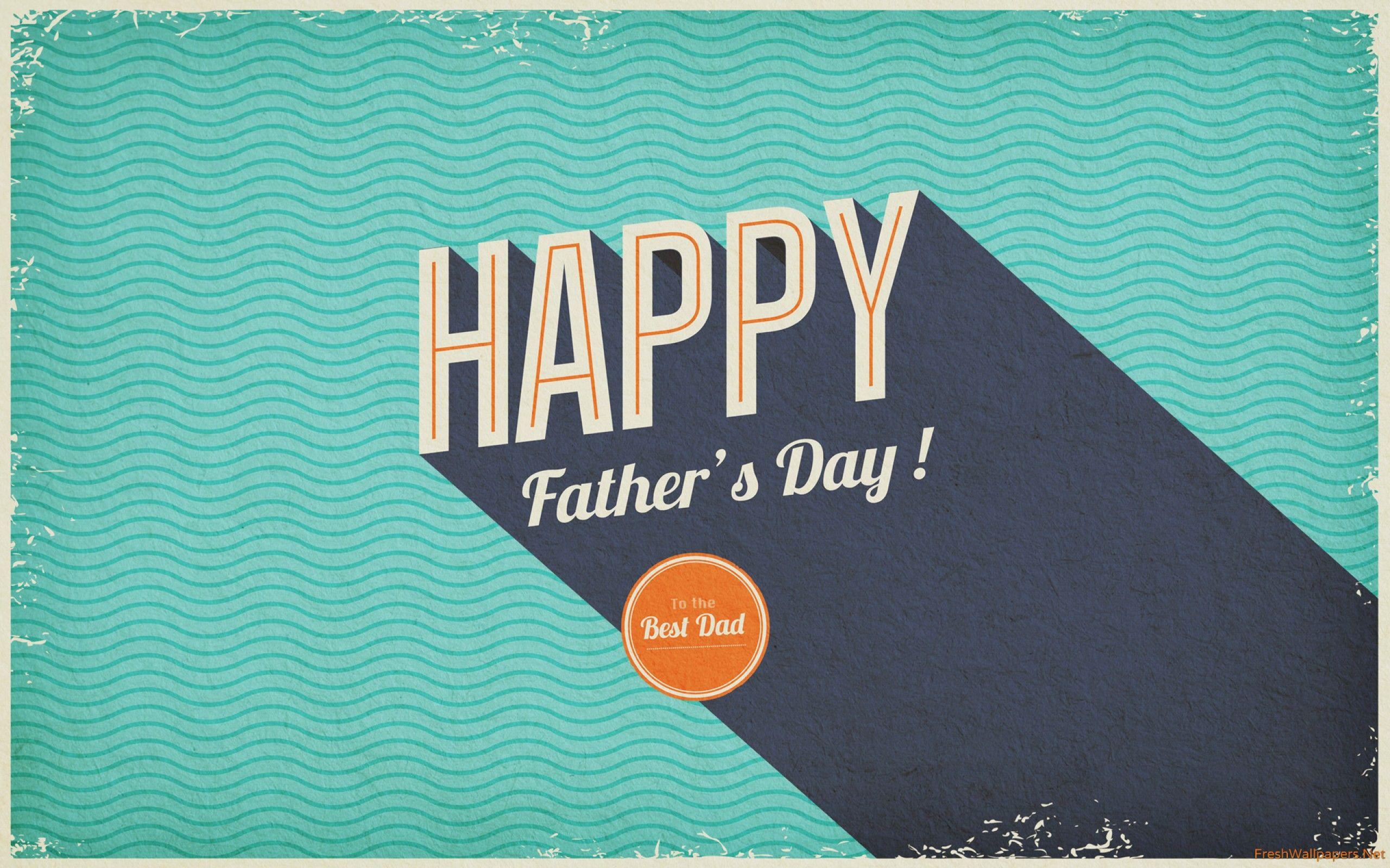 2560x1600 Happy Fathers Day wallpaper